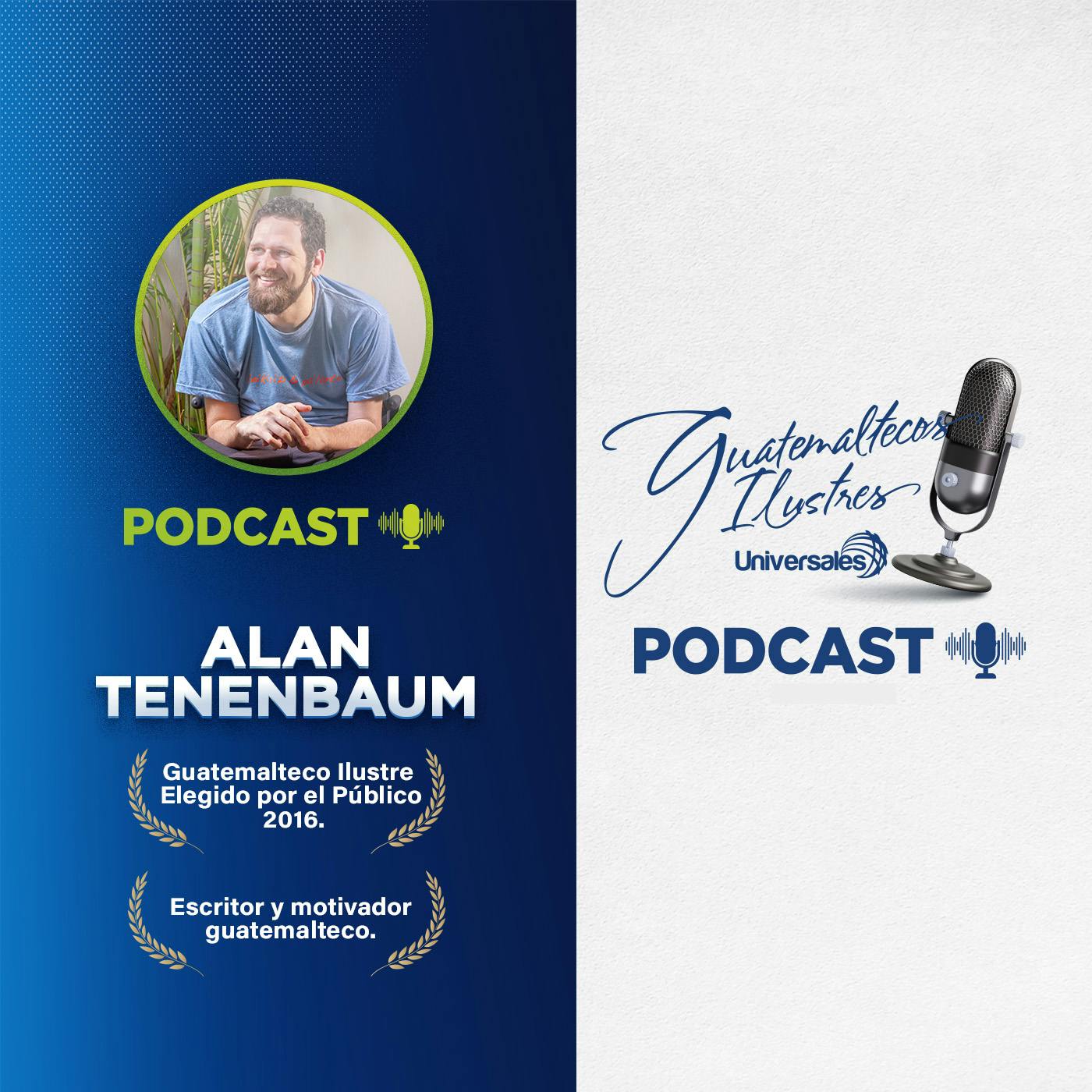 Alan Tenenbaum - Guatemalteco Ilustre Elegido por el Público 2016 Alan Tenenbaum - Guatemalteco Ilustre Elegido por el Público 2016