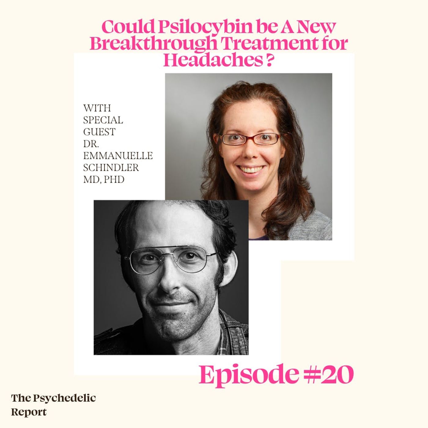 Psilocybin as a New Breakthrough Treatment for Cluster Headaches with Dr. Emmanuelle Schindler MD, PhD episode artwork