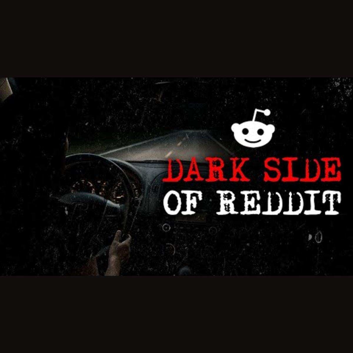 Episode 272: Disturbing True Stories From Reddit episode artwork