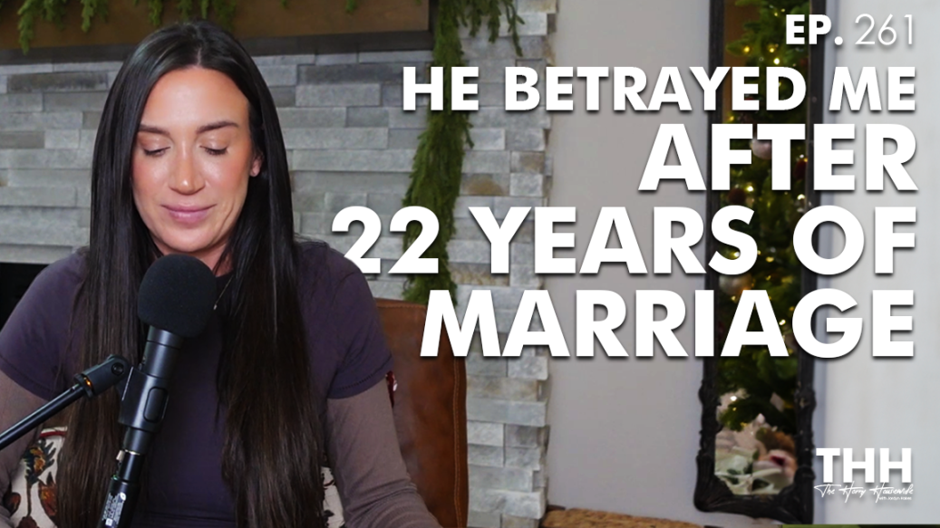 261. "He Betrayed Me After 22 Years of Marriage!"