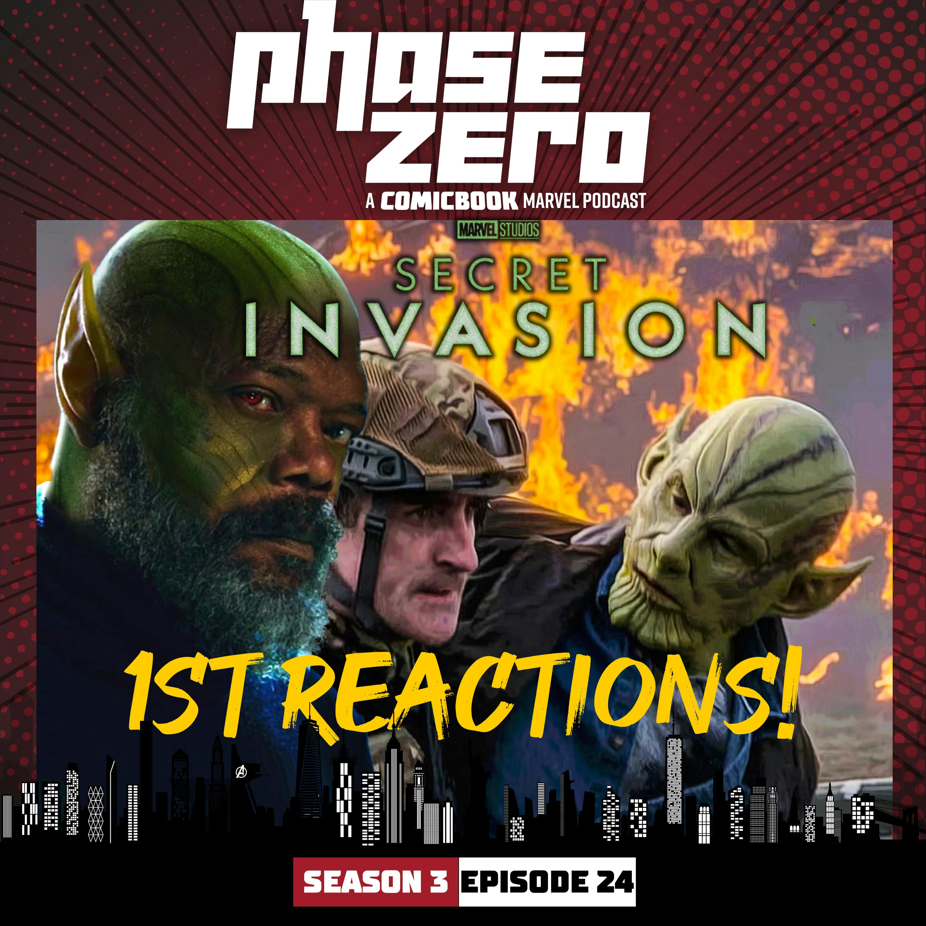 Episode 3x24: Secret Invasion Reactions, MCU Release Date Chaos