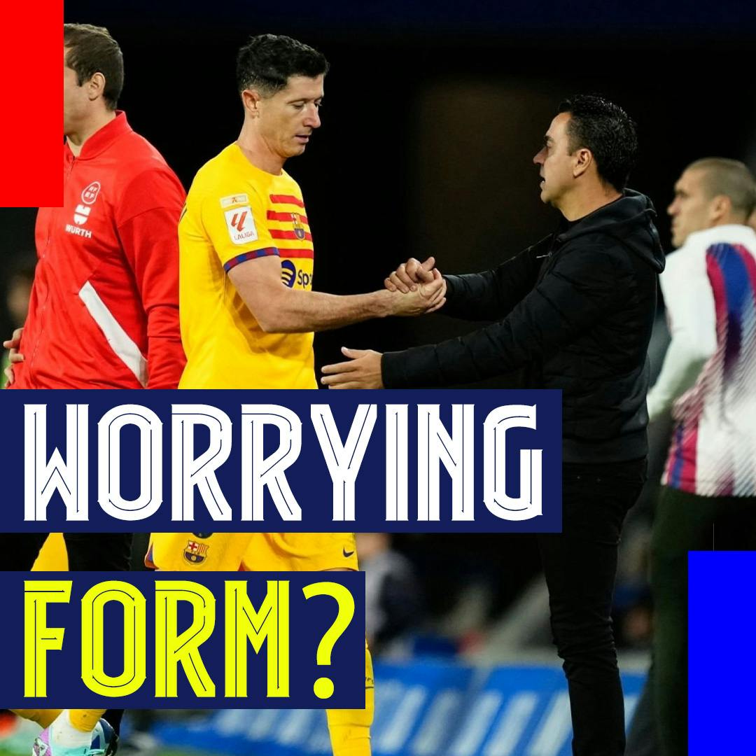Lewandowski's Worrying Form! Atletico Madrid Review and Girona Preview