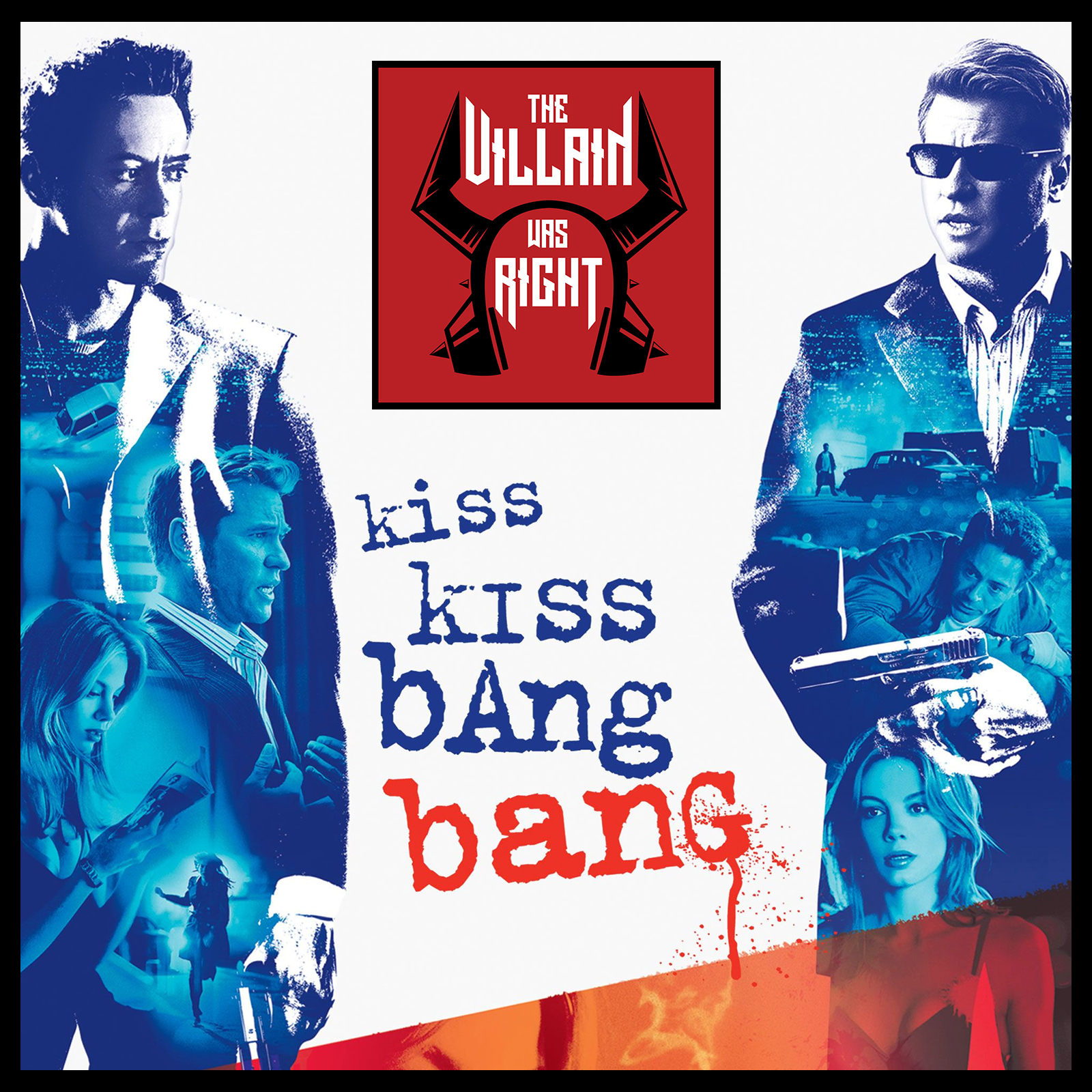 272: Kiss Kiss Bang Bang episode artwork