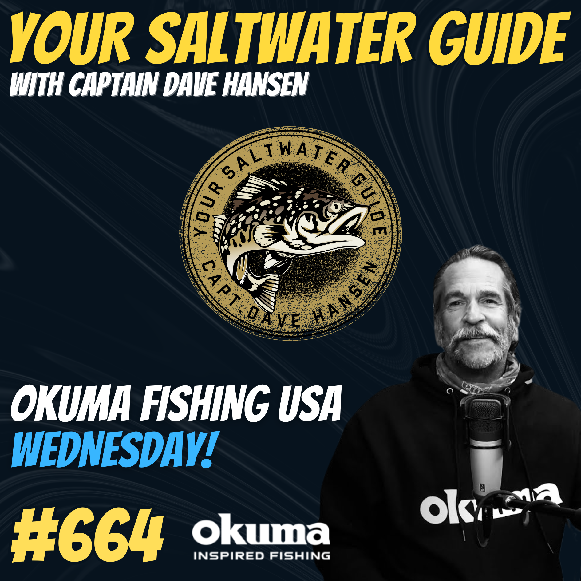 Okuma Fishing USA Wednesday! | Your Saltwater Guide Podcast #664