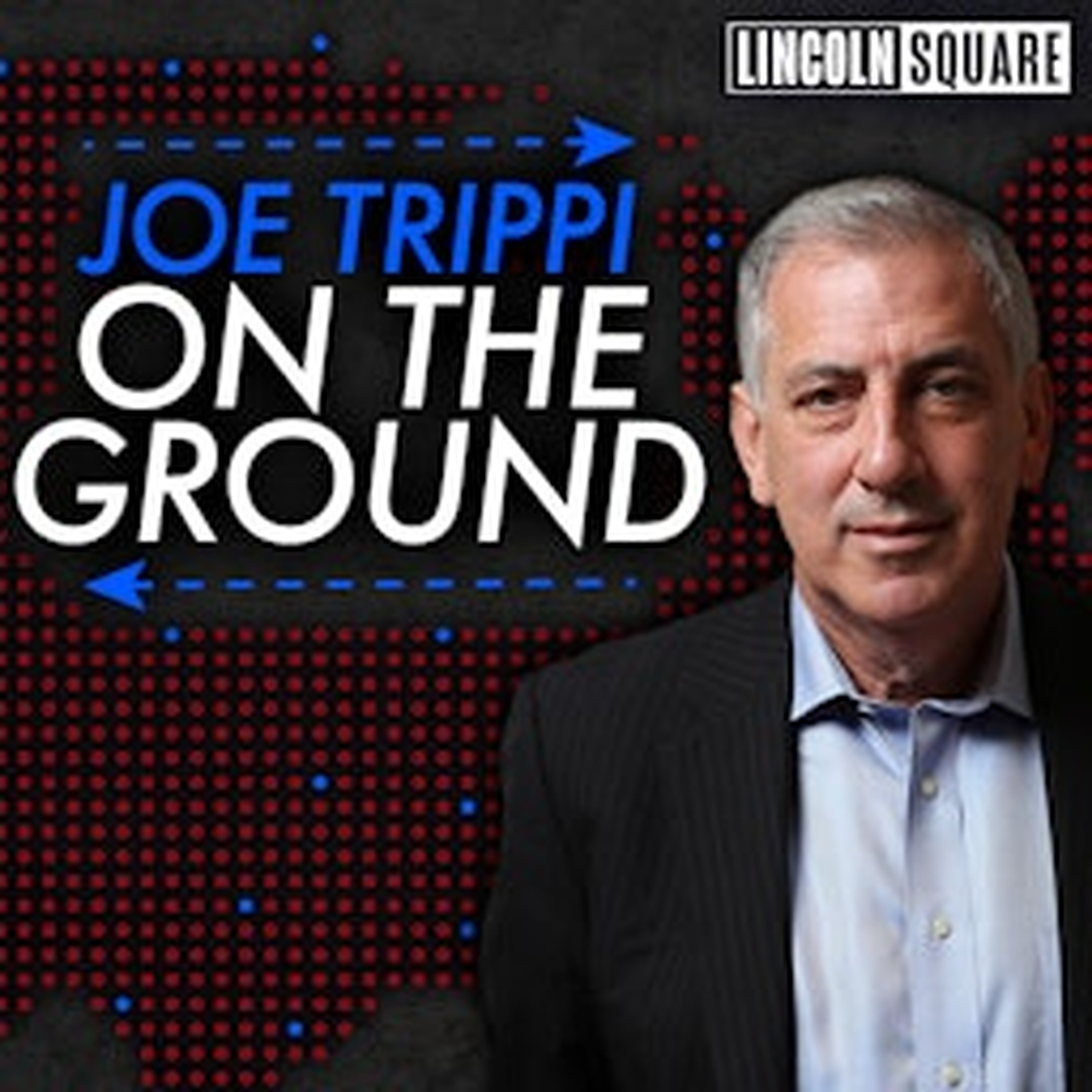 On the Ground with Joe Trippi