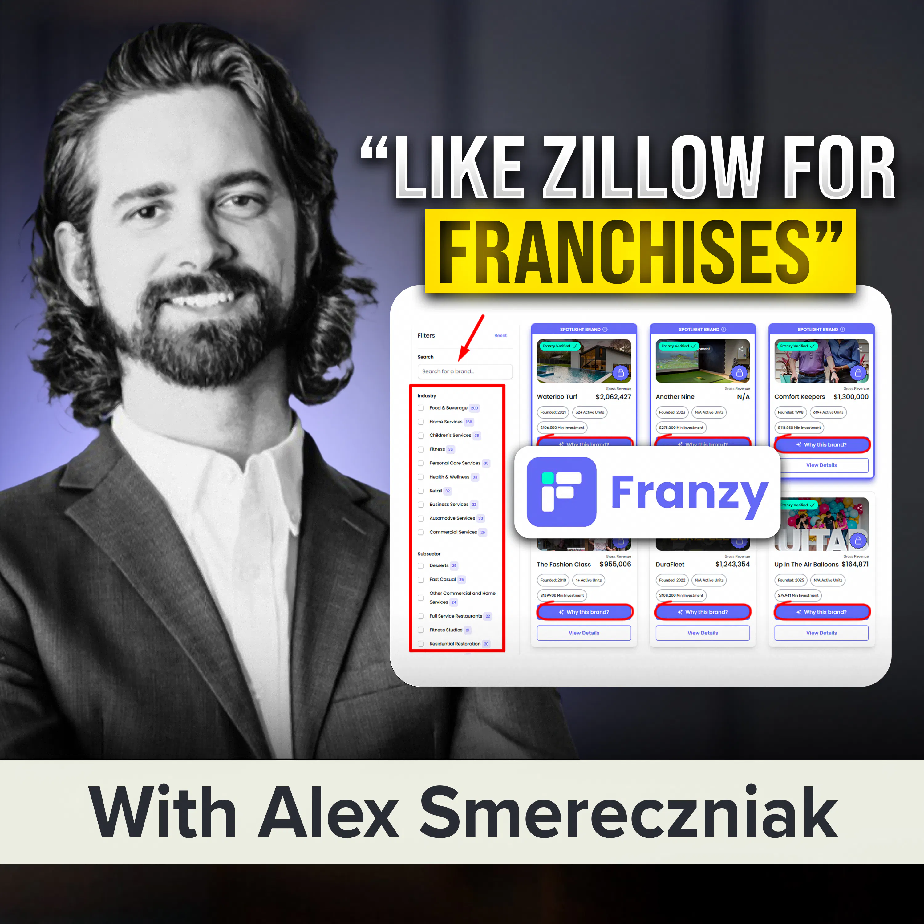 Find Your Perfect Franchise Today on This AI-Optimized Marketplace (Live Demo!) | Alex Smereczniak (MU Classic) episode artwork