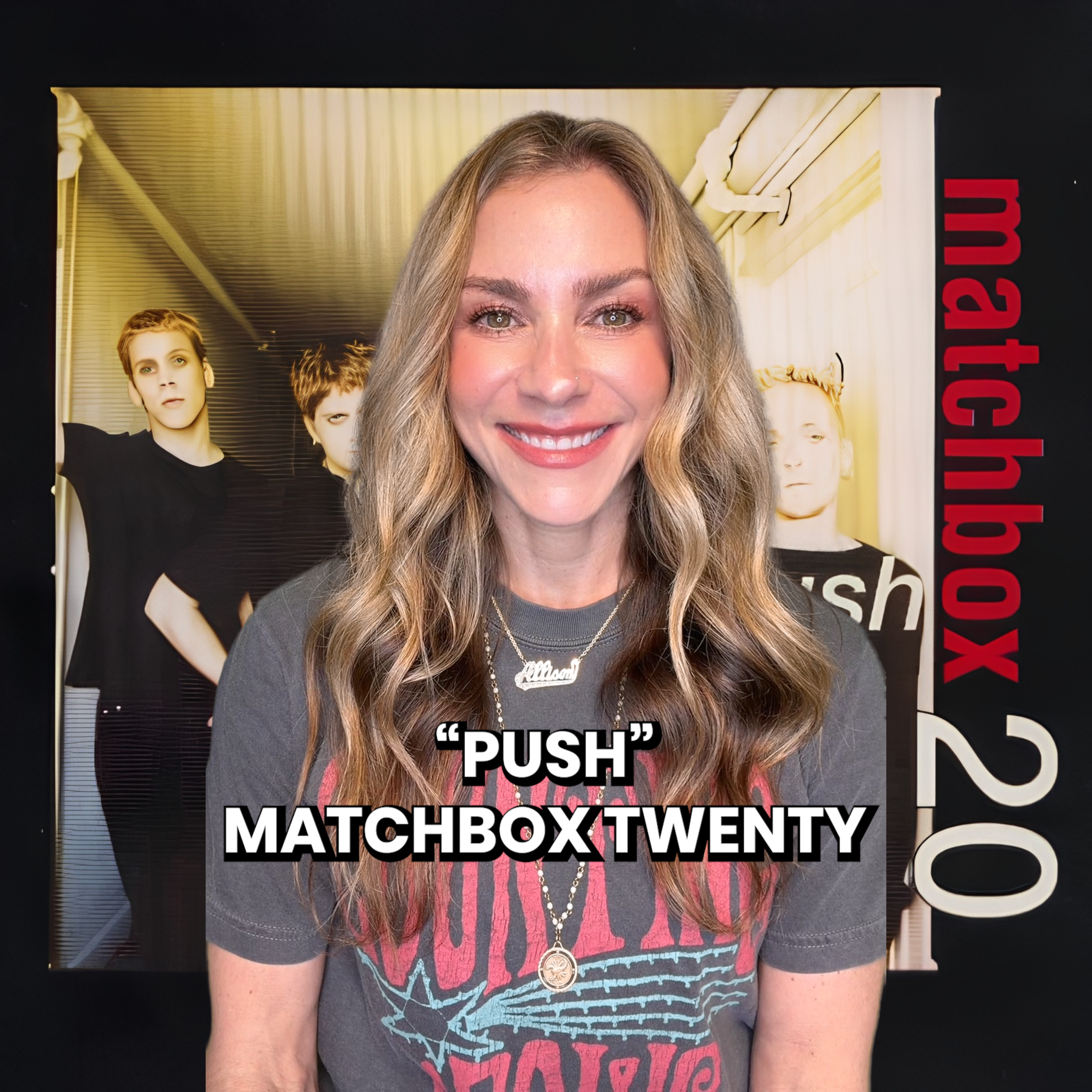 Push by Matchbox Twenty episode artwork
