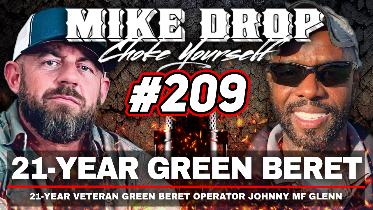 21-Year Green Beret Johnny MF Glenn | Mike Ritland Podcast Episode 209
