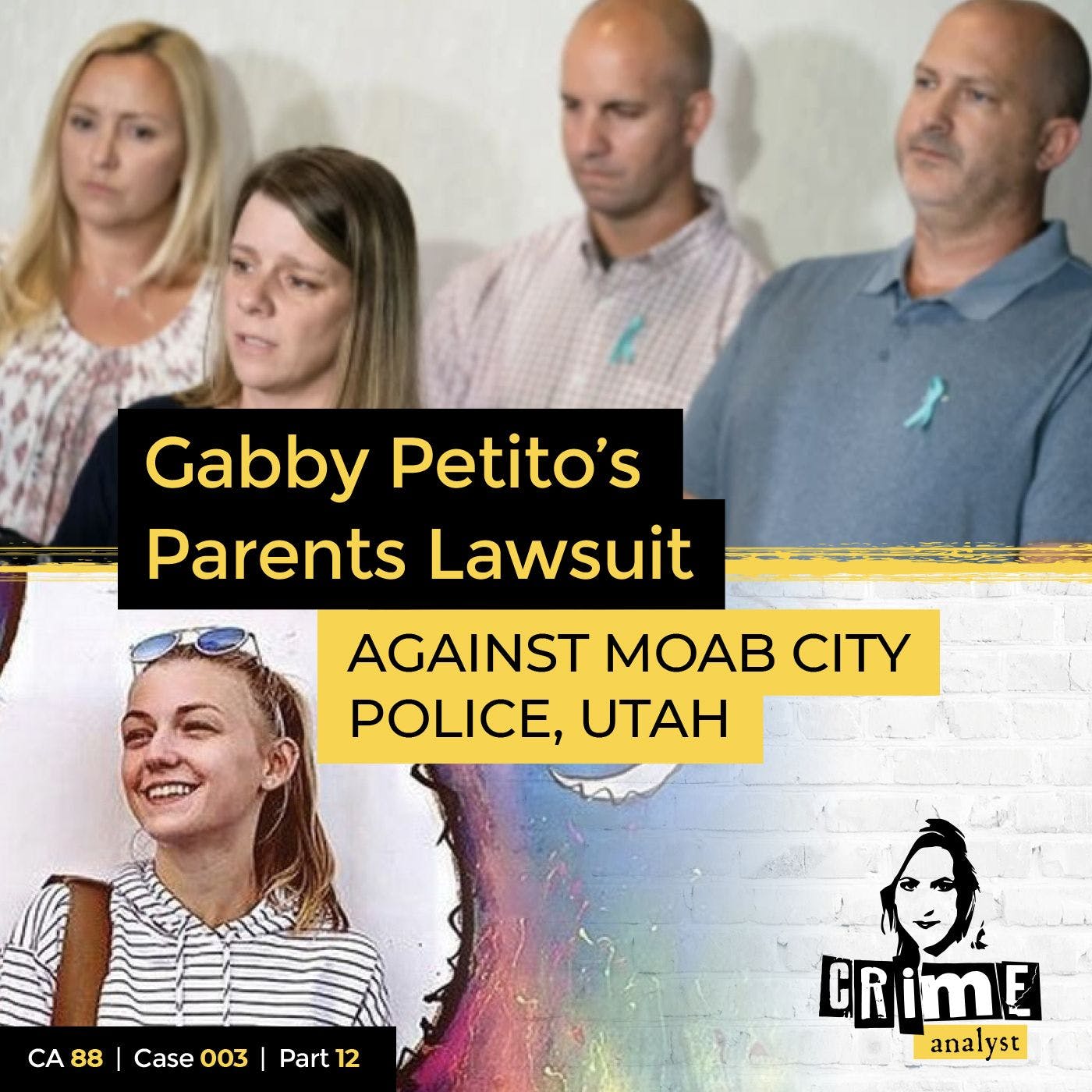 Gabby Petito’s Parents Lawsuit Against Moab City Police, Part 12