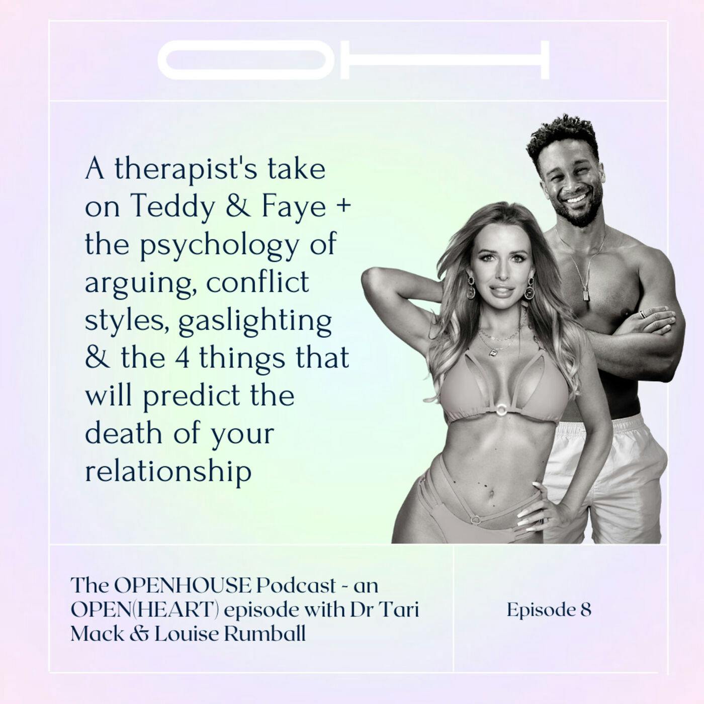 08 - CONFLICT - Teddy & Faye - A therapist's take on conflict, toxic conflict and relationship breakdown