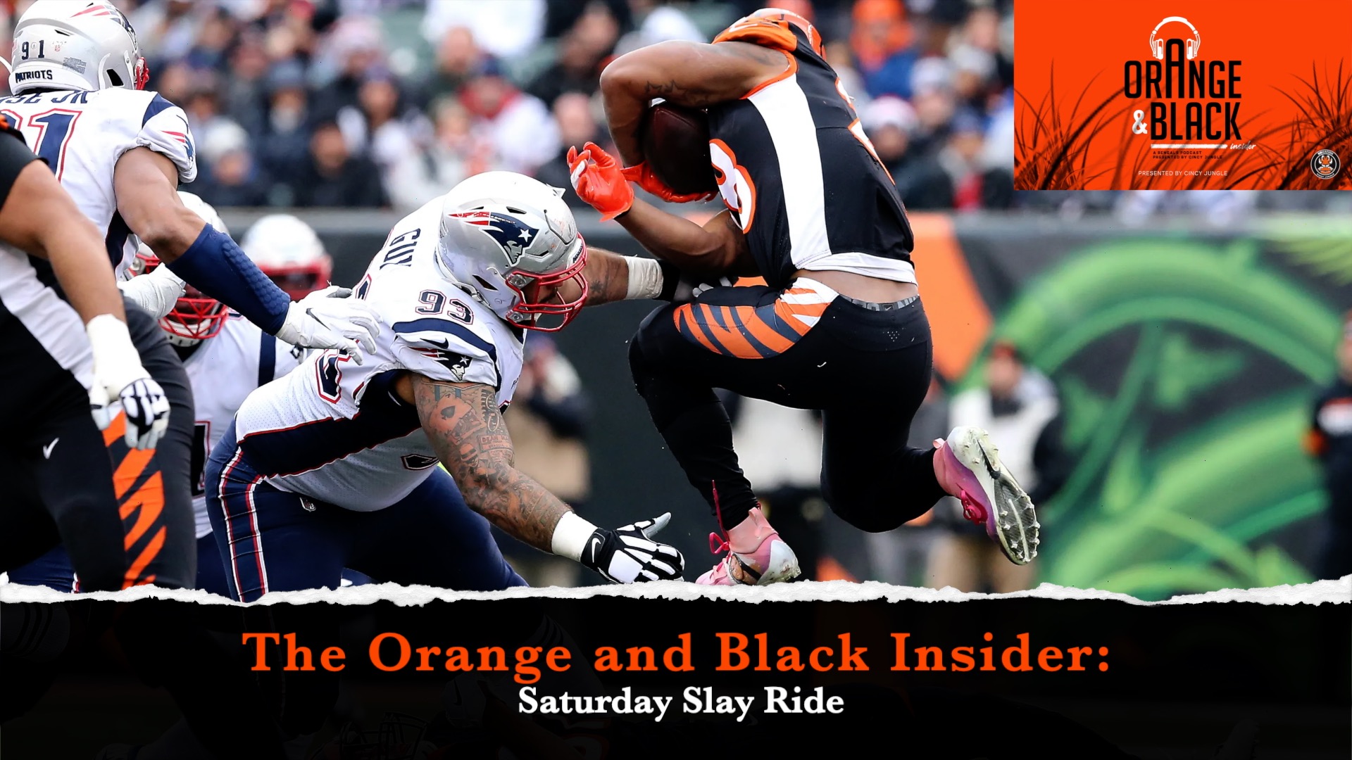 The Orange and Black Insider Bengals podcast: Saturday Slay Ride episode artwork