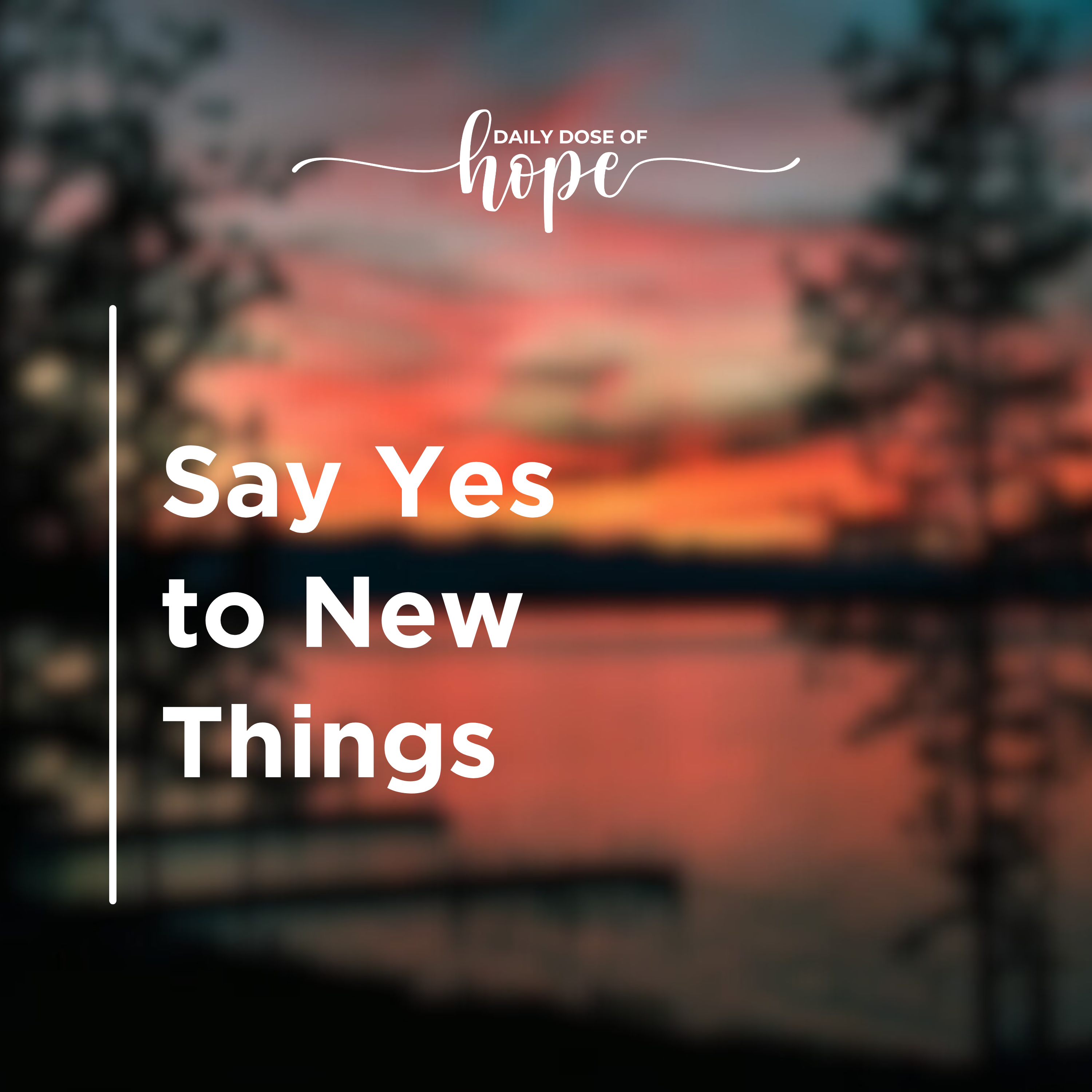 Say Yes to New Things episode artwork