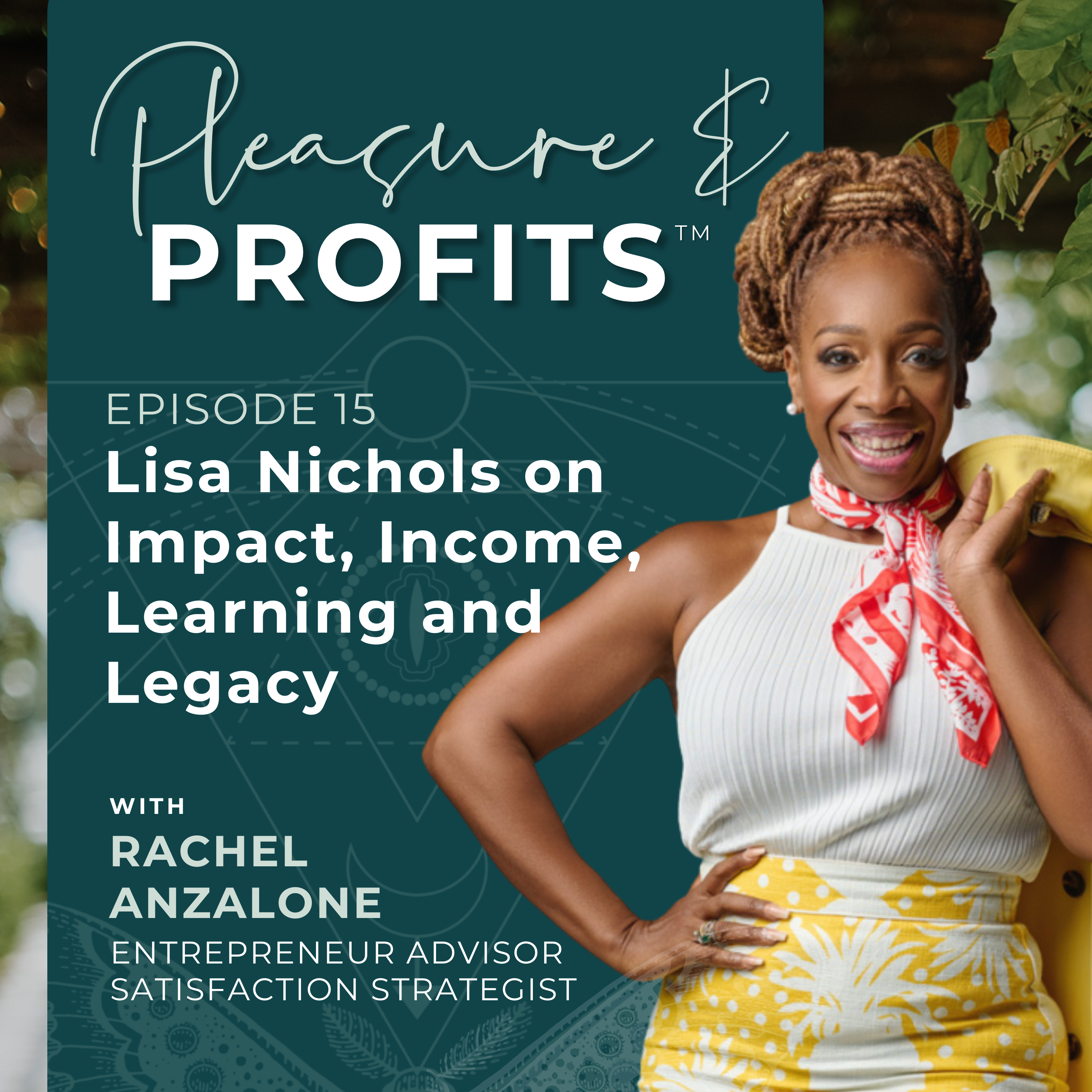 Pleasure and Profits with Rachel Anzalone