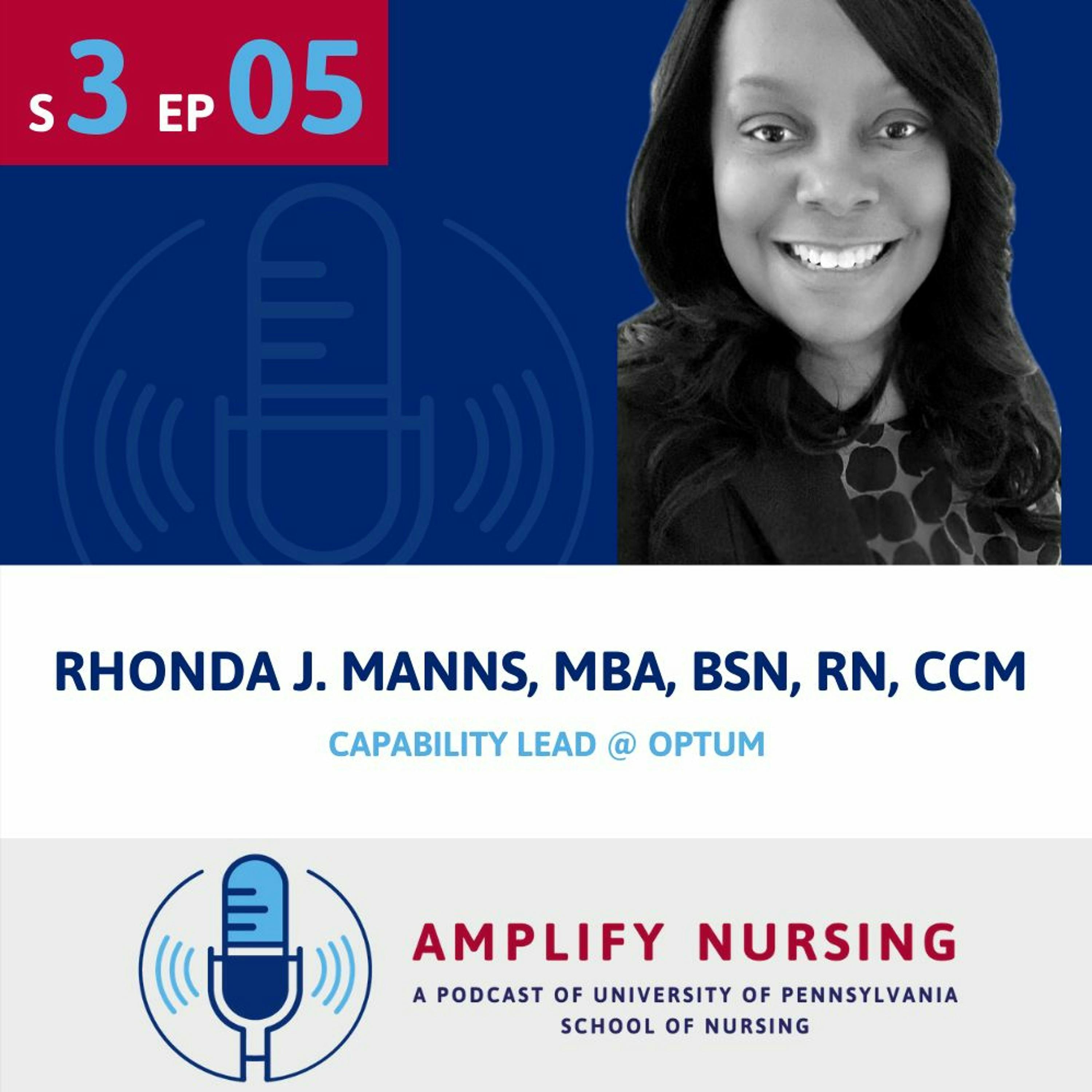 Amplify Nursing: Innovation, Business and Diversity in Nursing with Rhonda Manns