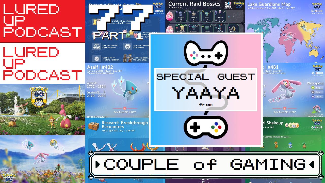 LURED UP PODCAST 77 PART 1 - Infographics For Days - POKÉMON GO PODCAST episode artwork