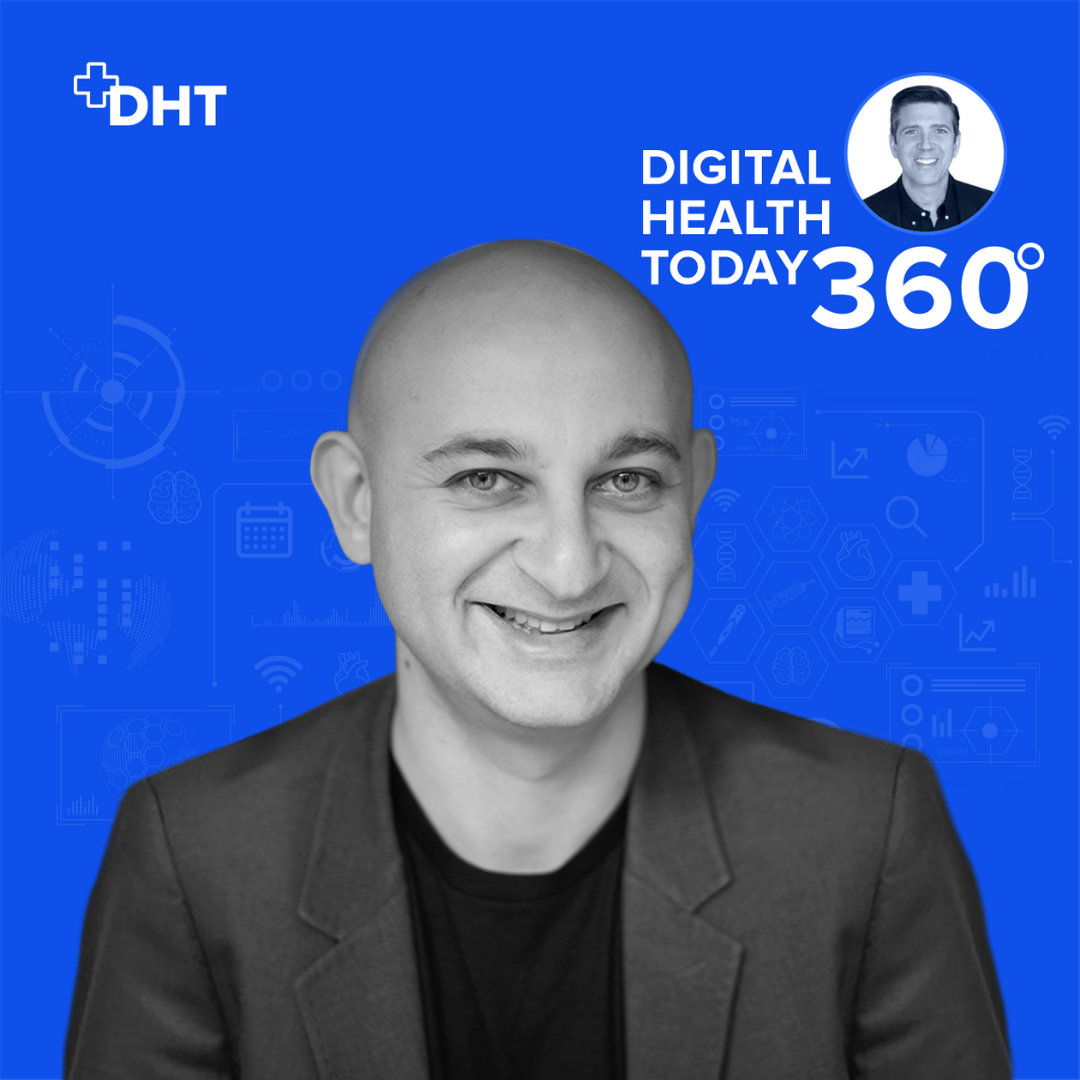 Digital Health Today 360 with Dan Kendall