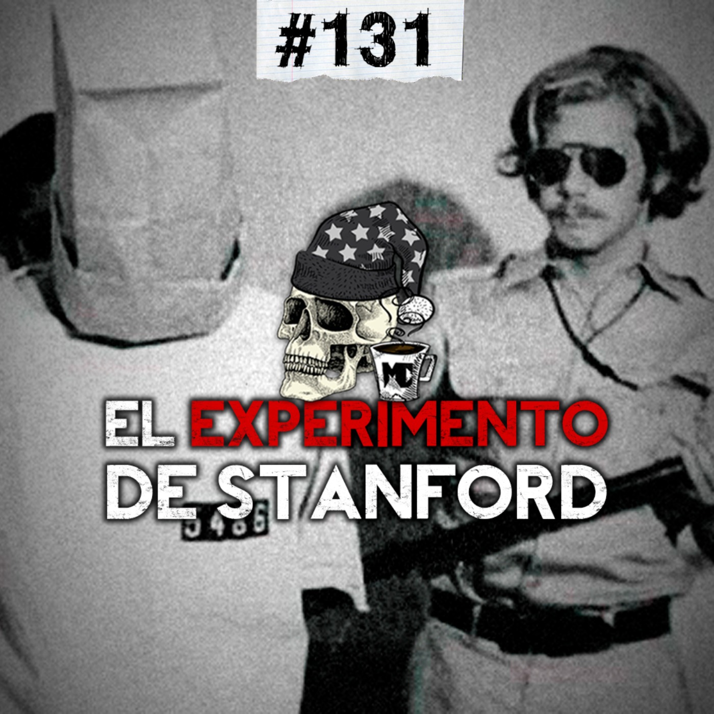 Ep. 131: El experimento de Stanford, Misterios poco conocidos, El secreto de Dolly