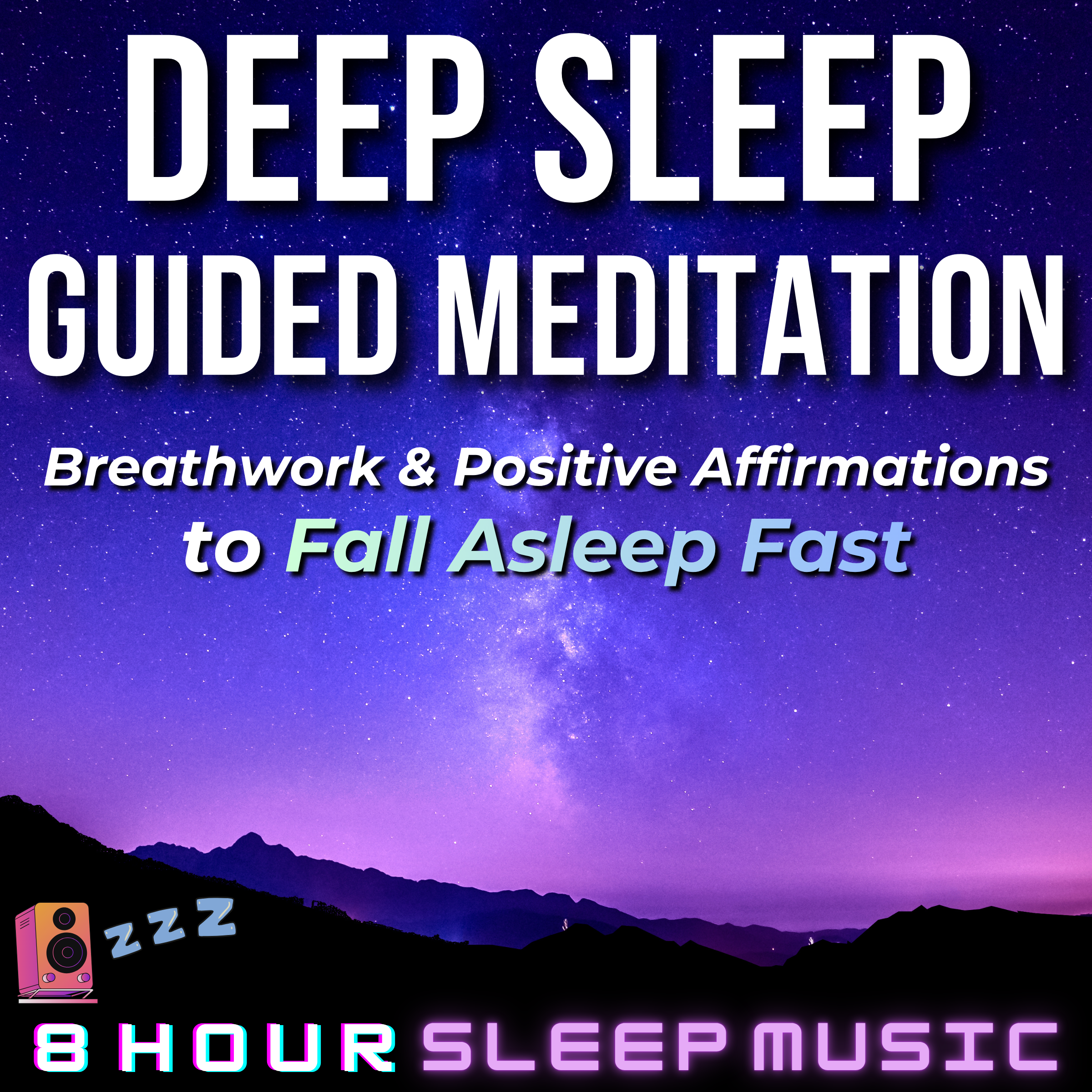 😴 Deep Sleep Guided Meditation | 30-Minute Sleep Meditation with Breathwork & Affirmations | 8 Hours of Relaxing Music 💤
