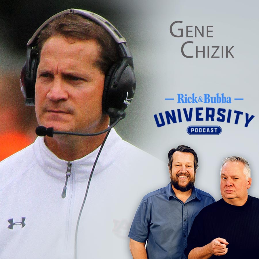 Ep 64 | Greatness Isn't About Football | Gene Chizik