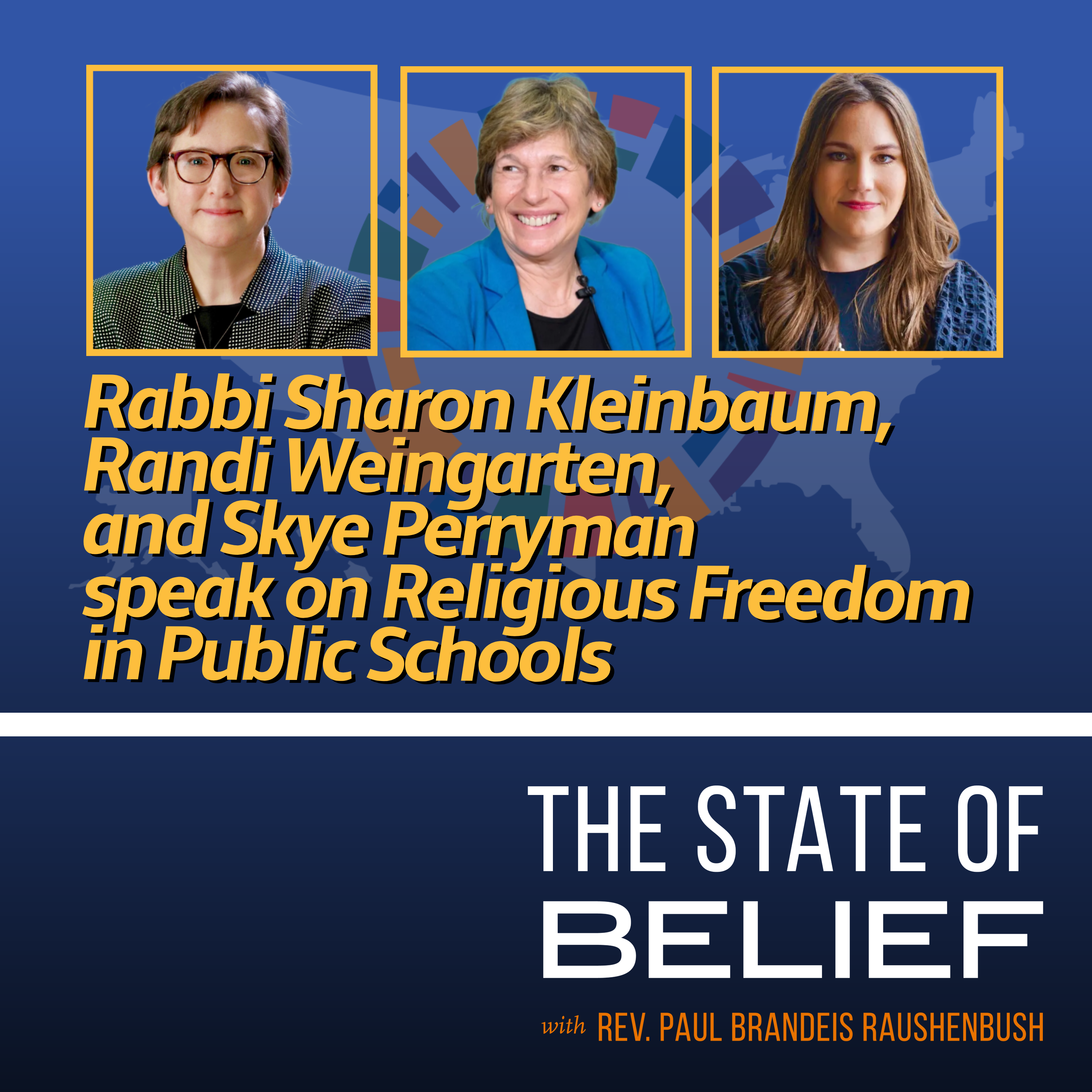 Rabbi Sharon Kleinbaum, Randi Weingarten, and Skye Perryman speak on Religious Freedom in Public Schools