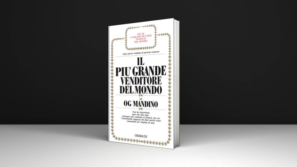 Il più grande venditore al mondo - Og Mandino #1