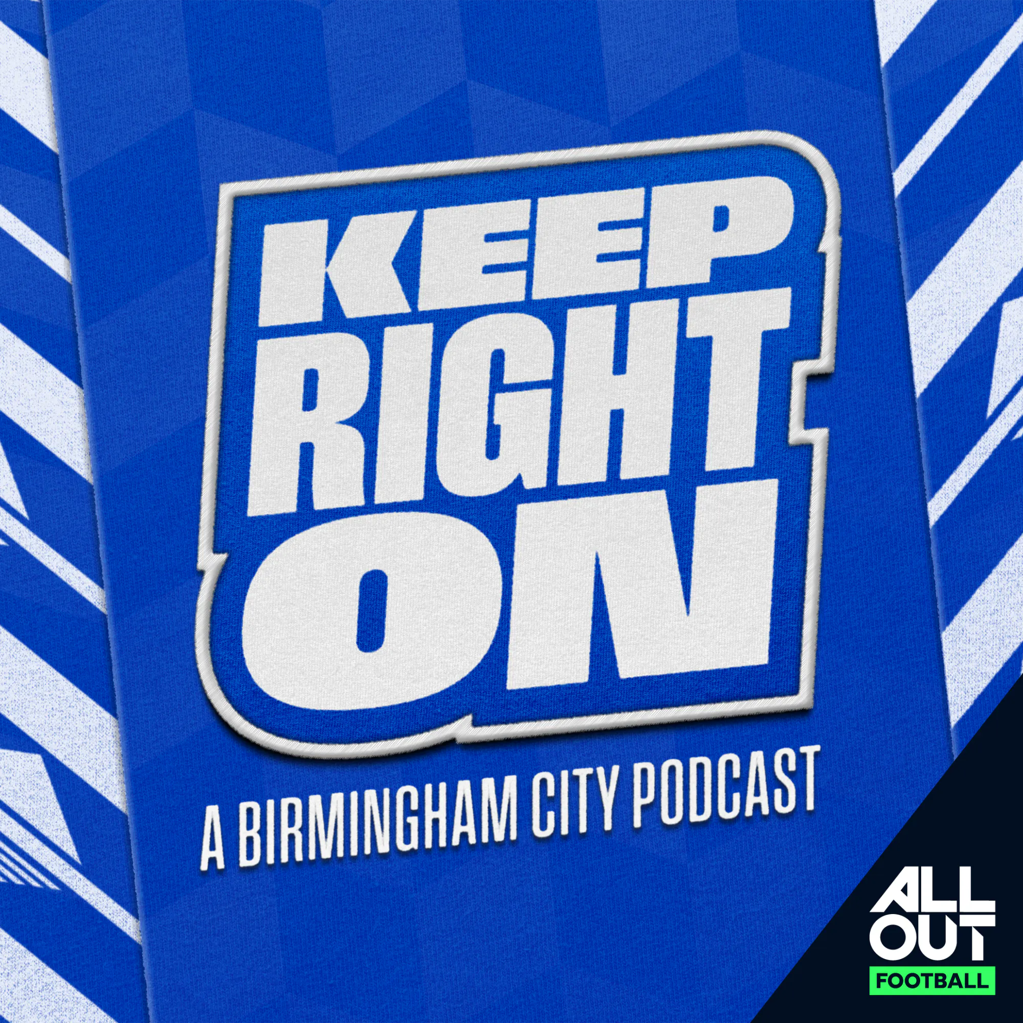 Keep Right On - A Birmingham City Podcast
