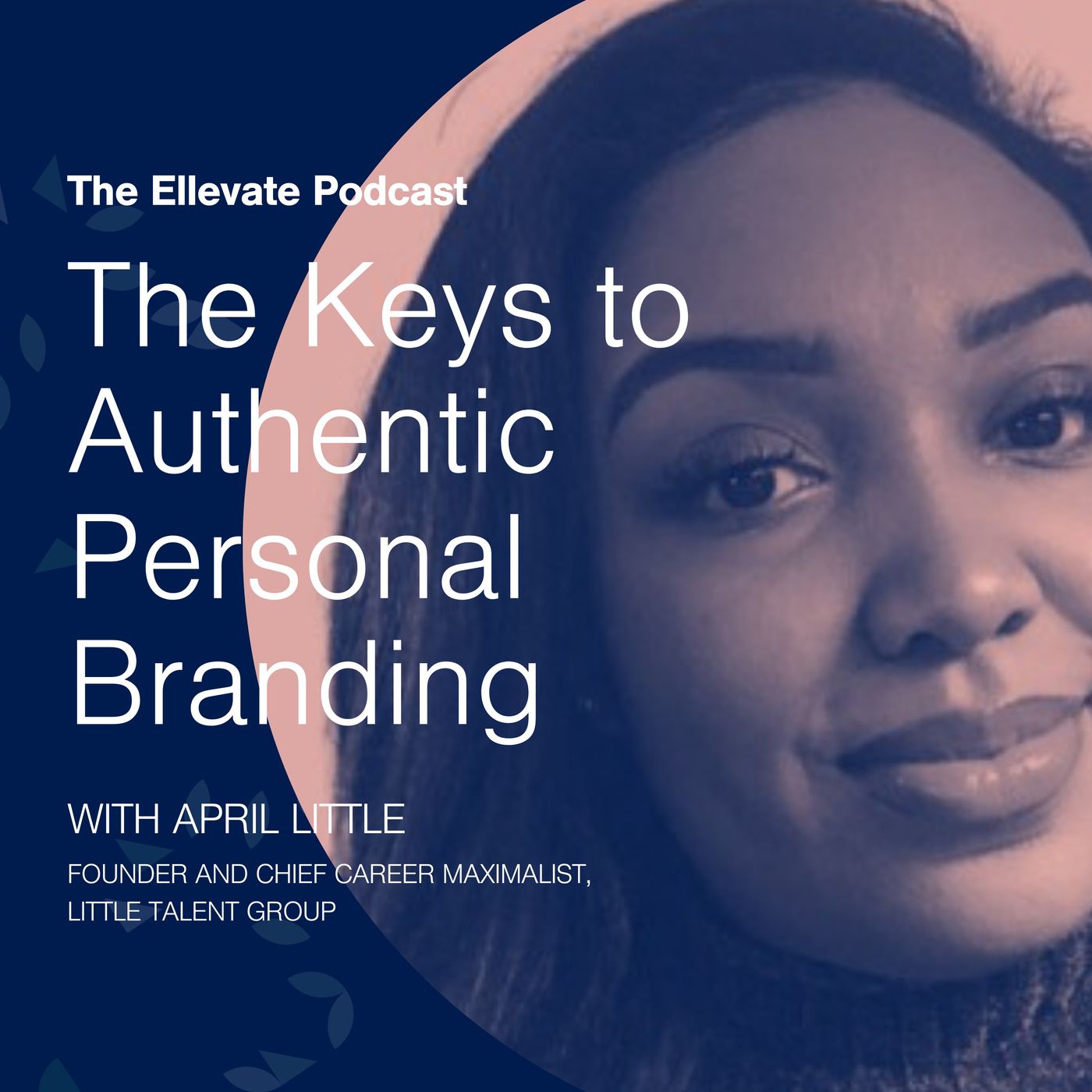 Episode 389: The Keys to Authentic Personal Branding, with April Little episode artwork