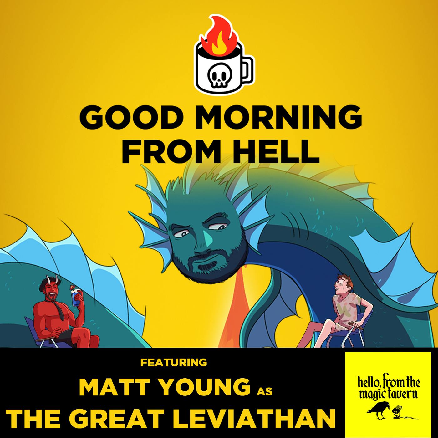 The Great Leviathan!  w/ Hello from the Magic Tavern's Matt Young - #43