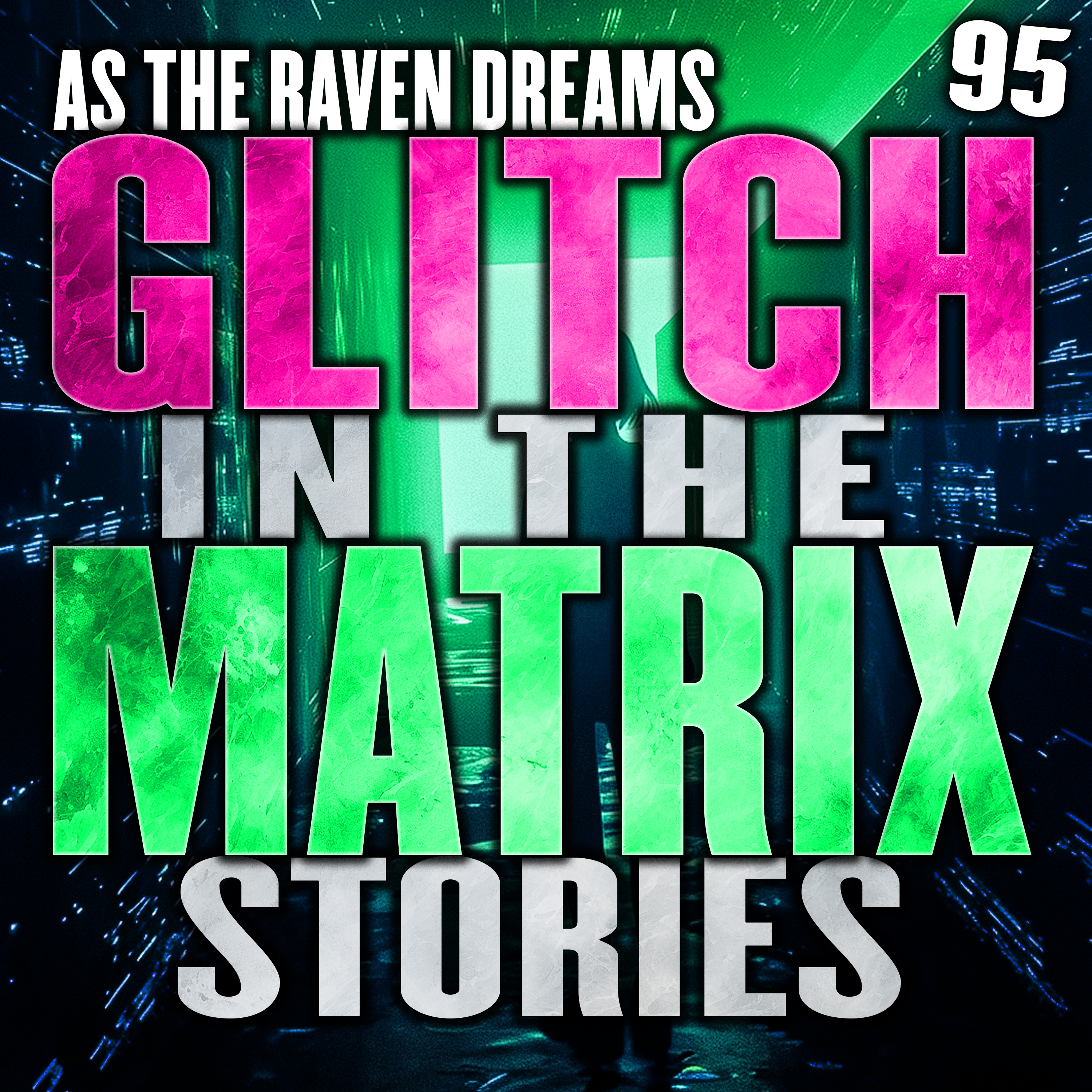 As The Raven Dreams Podcast