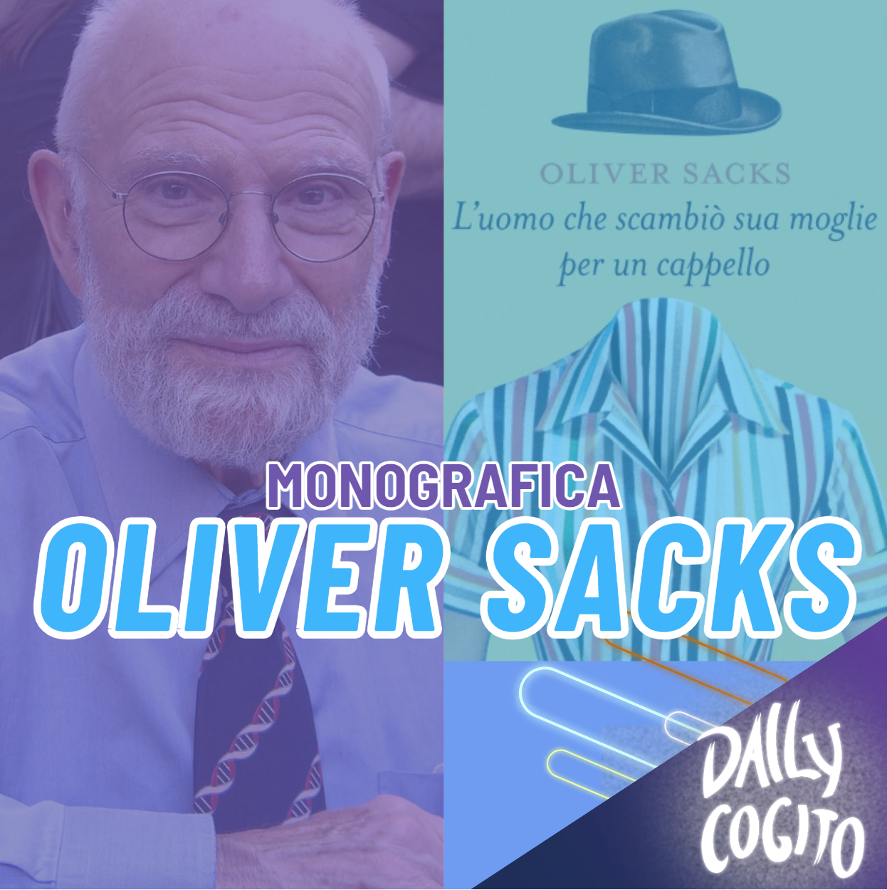 La Coscienza sul Filo del Rasoio: Malattia, Mente e Corpo - Monografia su Oliver Sacks