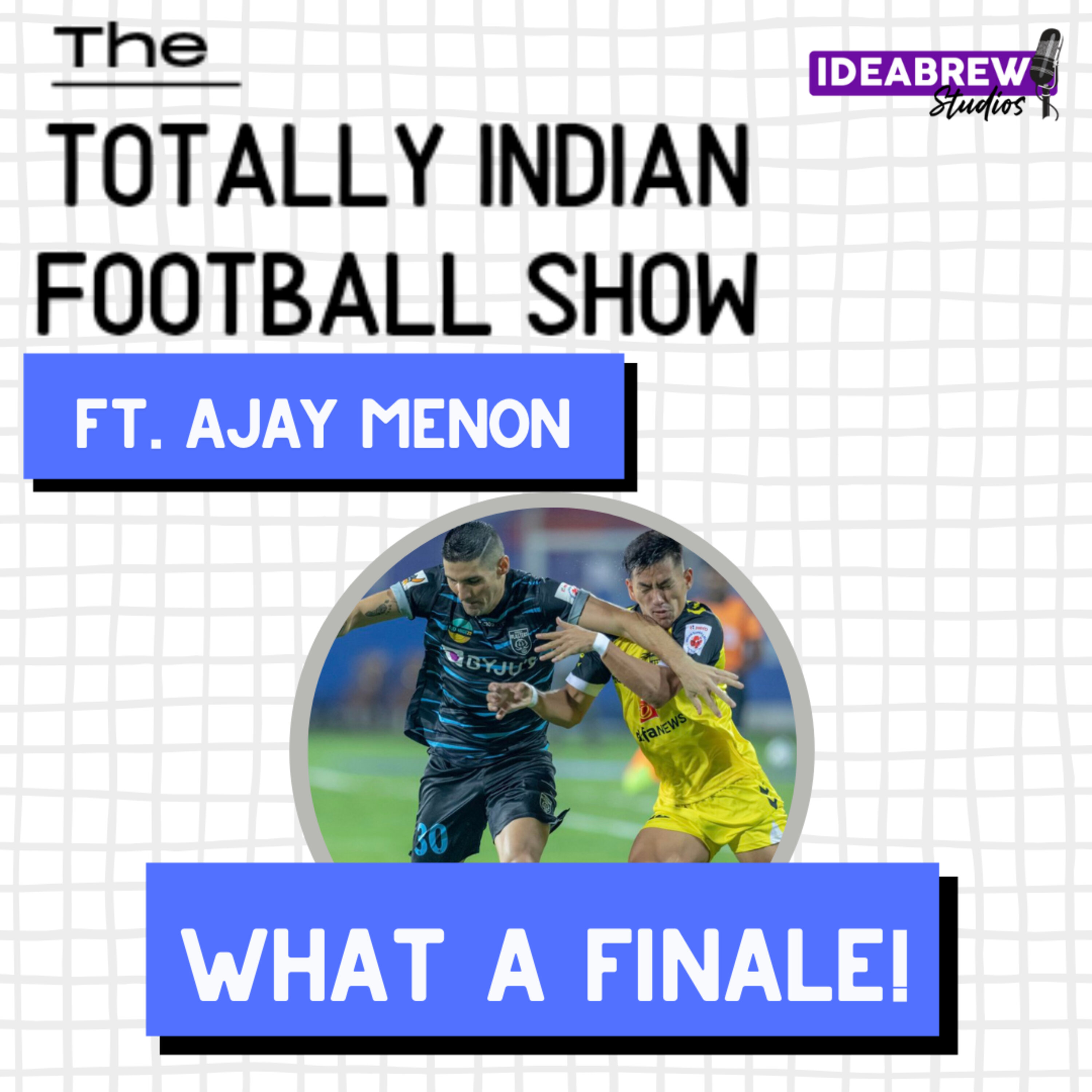 The Totally Indian Football Show by Humans of Indian Football