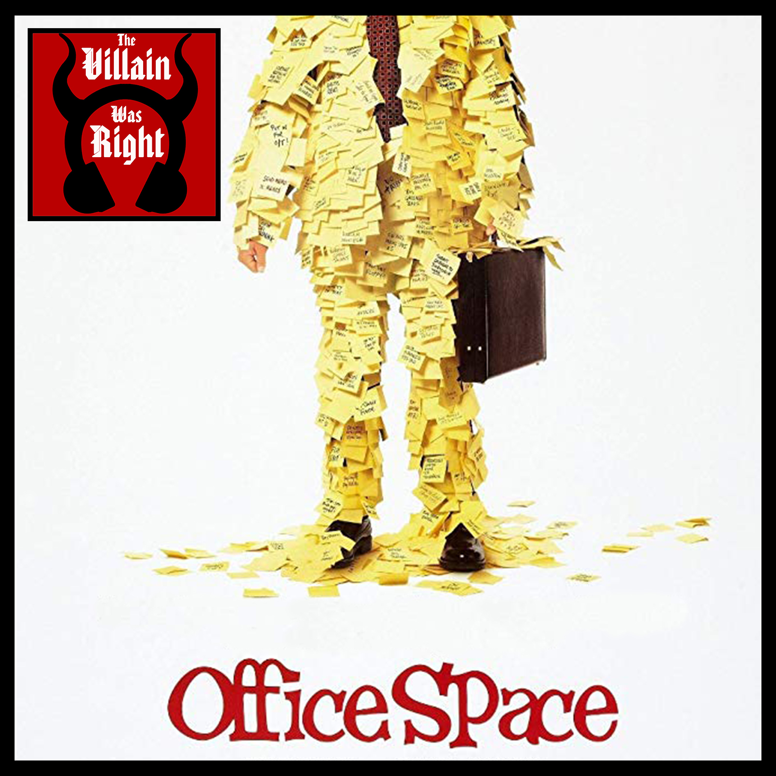 The Villain Was Right