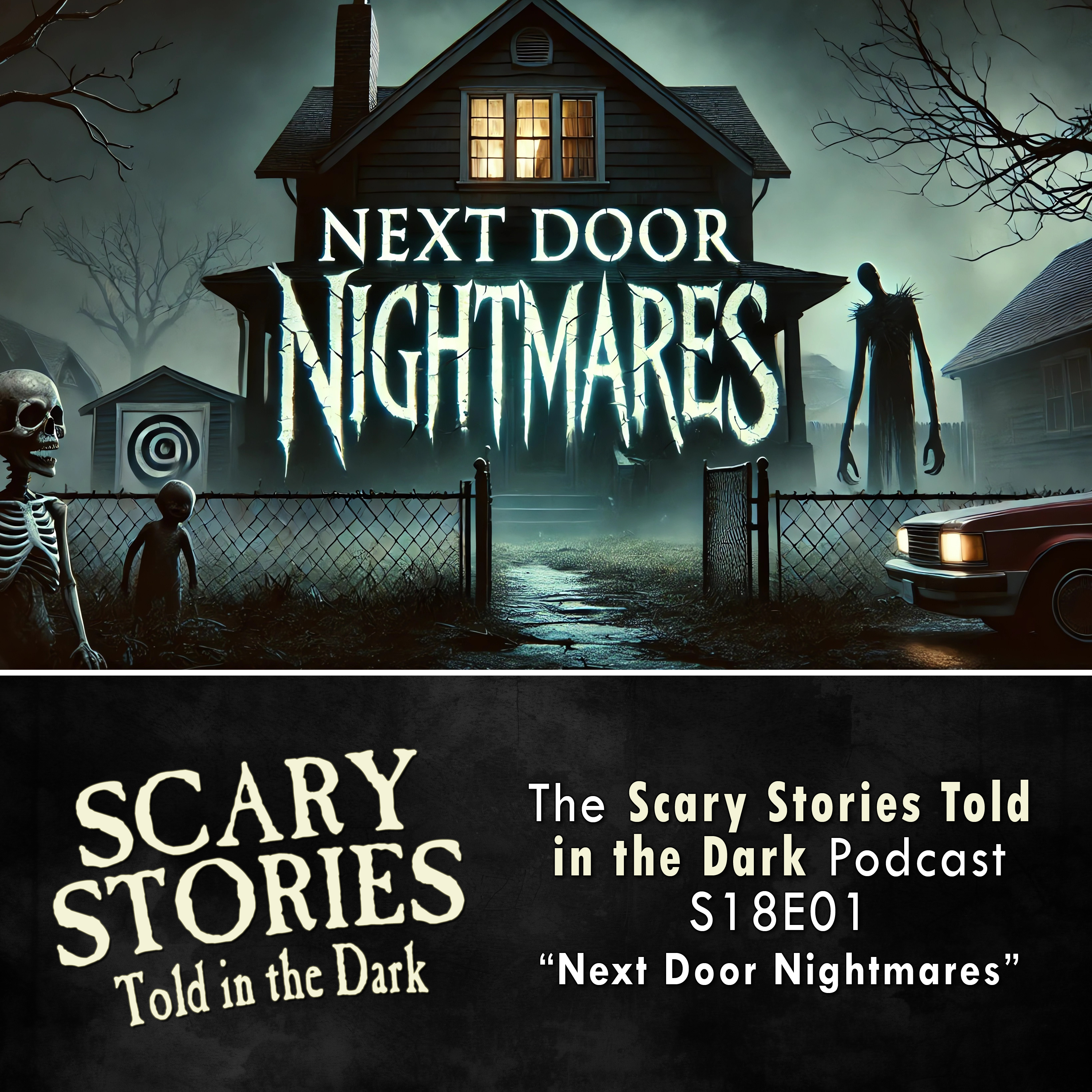 S18E01 - "Next Door Nightmares" – Scary Stories Told in the Dark