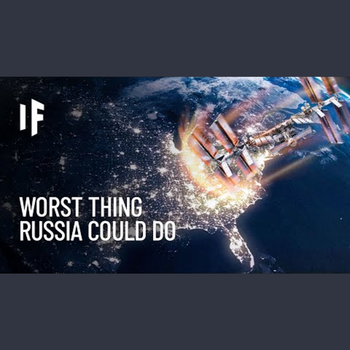 What If Russia Crashed the International Space Station episode artwork