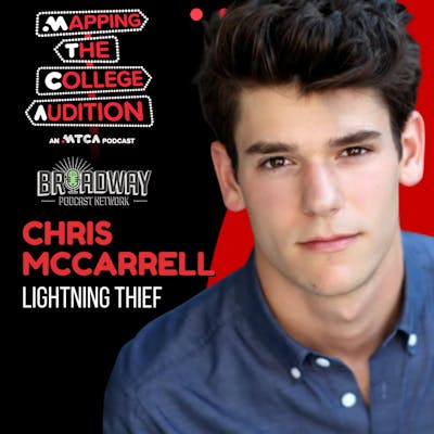 Ep. 98 (AE): Chris McCarrell (Broadway’s Lightning Thief) on Embracing the Unpolished 