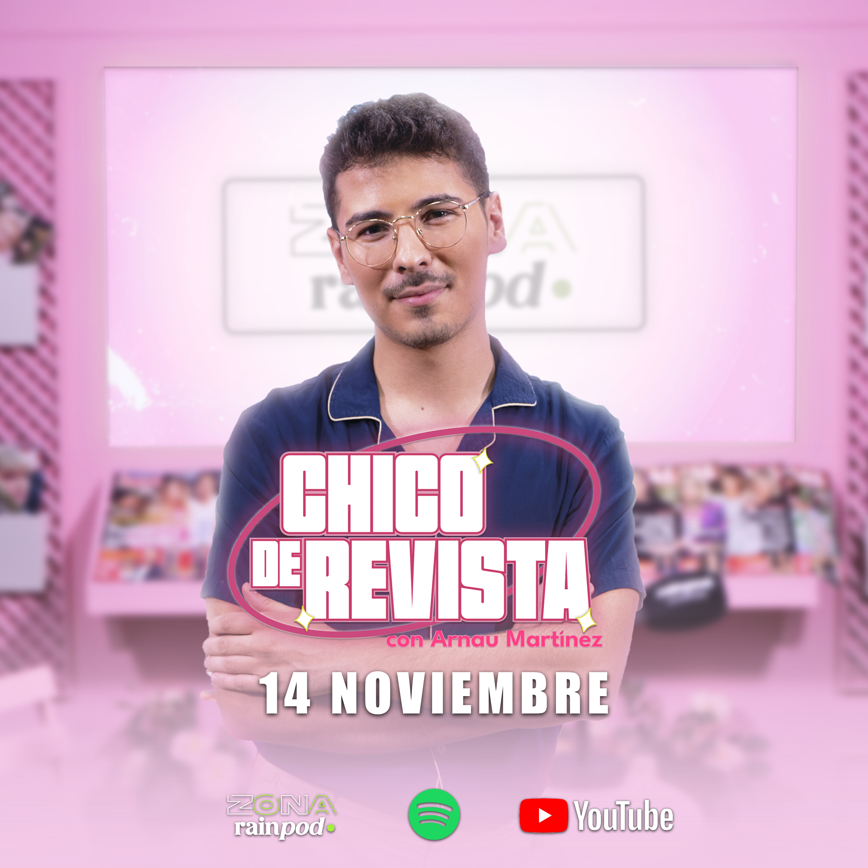 Chico de Revista: ESTRENO EL 14 DE NOVIEMBRE - Zona Rainpod (Promo Oficial) episode artwork