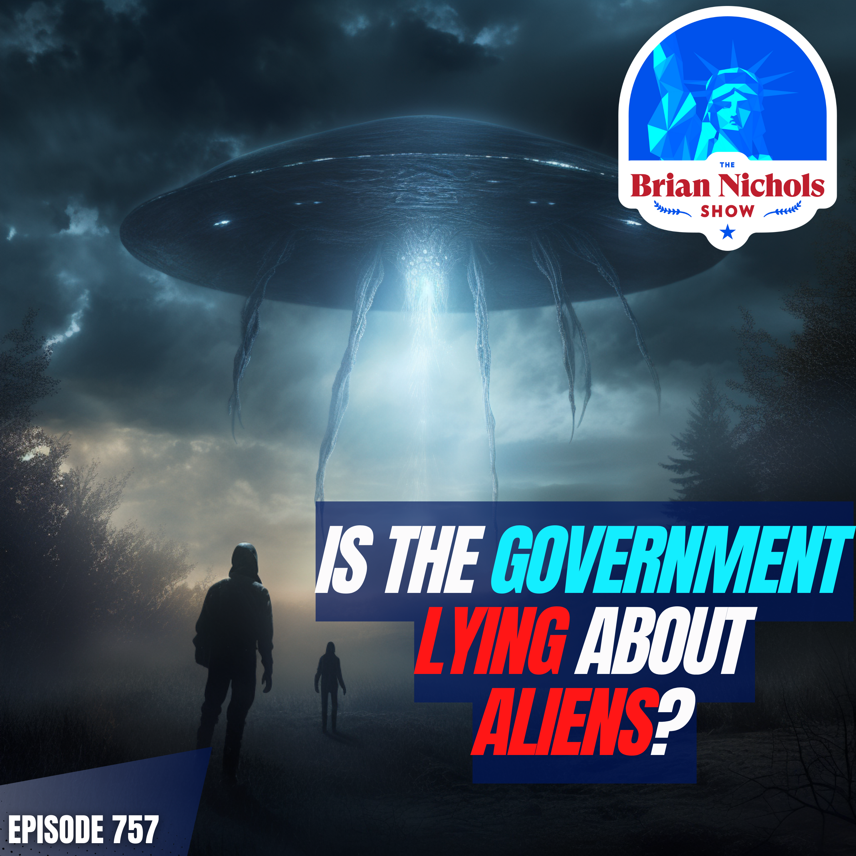 757: Skinwalkers, UFOs👽, & Conspiracy - Legends, Lore, & Government Lies