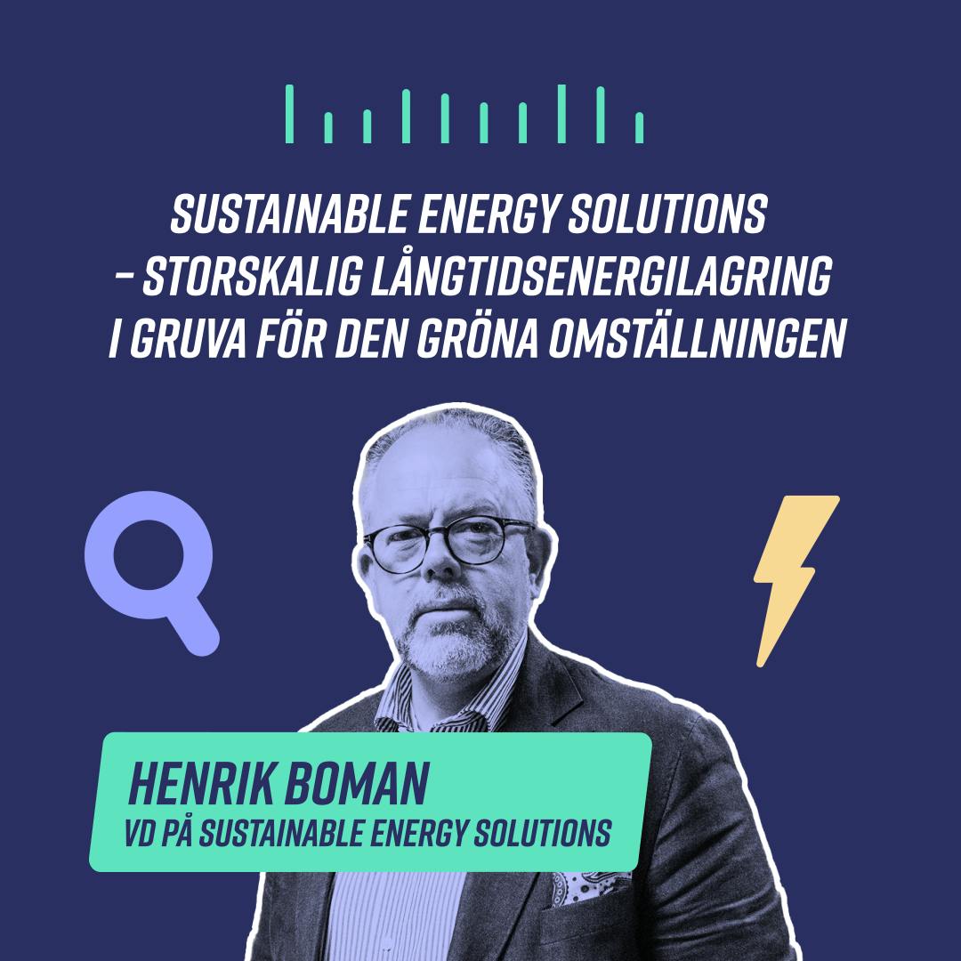 Sustainable Energy Solutions – Storskalig långtidsenergilagring i gruva för den gröna omställningen