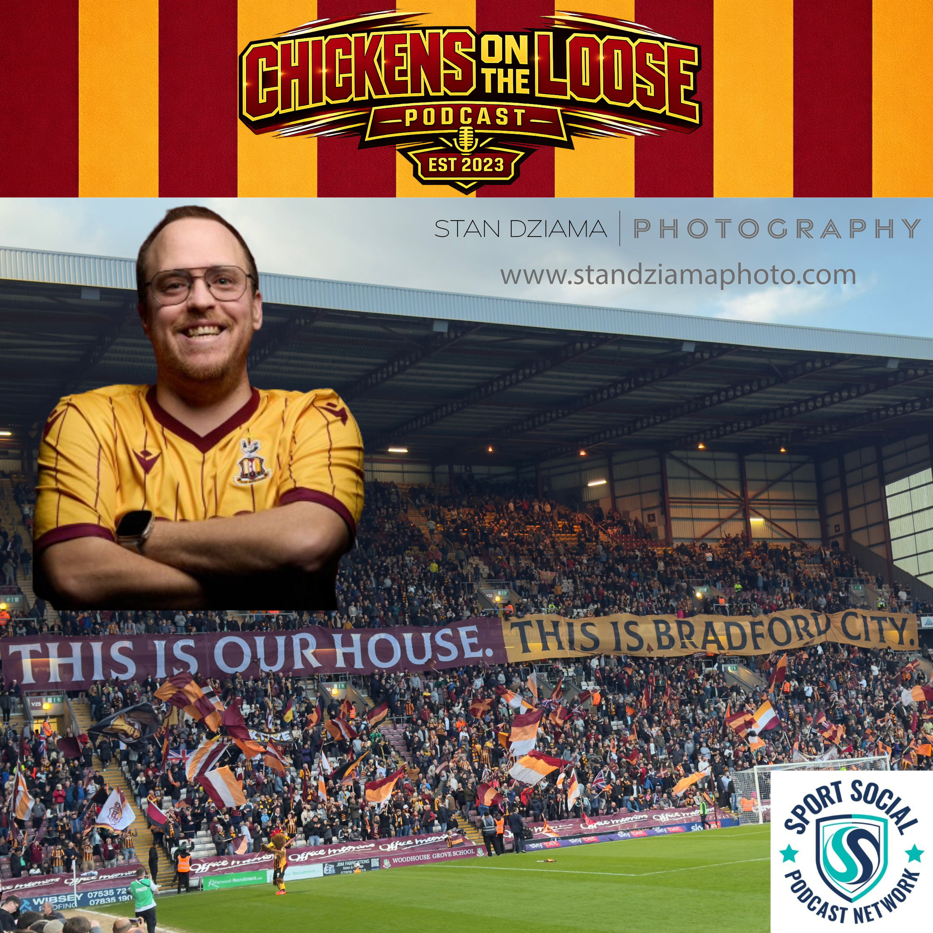Bradford City Chickens On The Loose Podcast podcast artwork