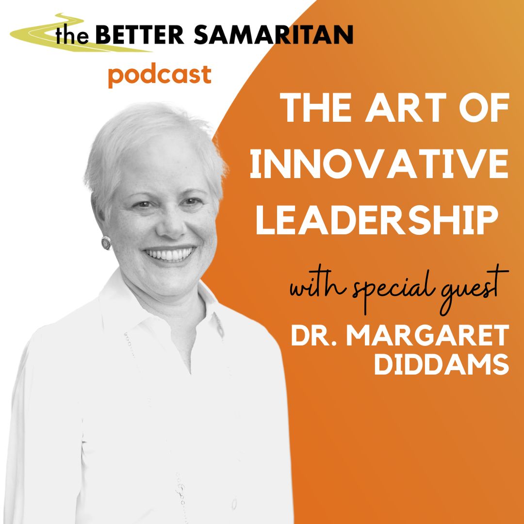 The Better Samaritan Podcast