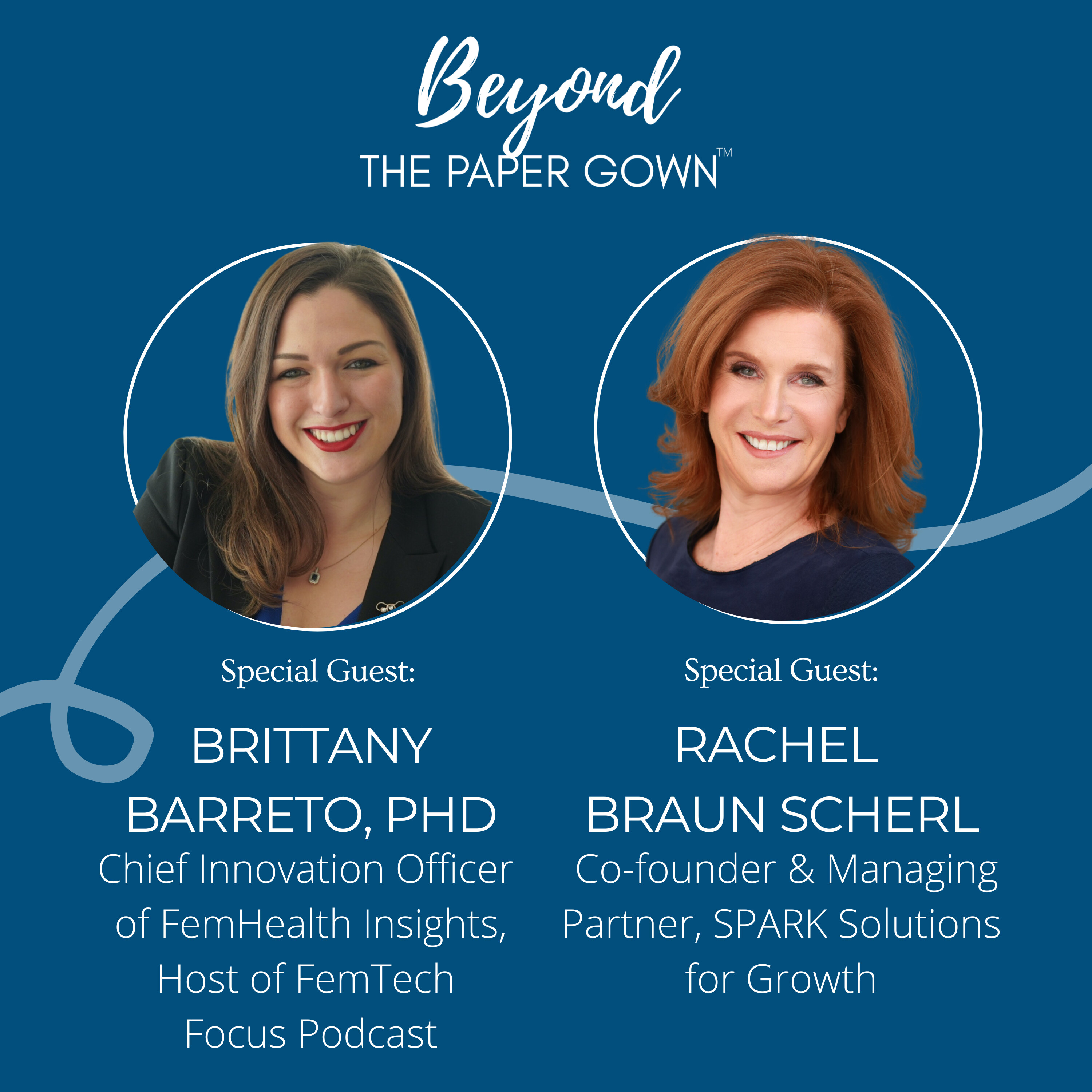 Beyond The Paper Gown Podcast