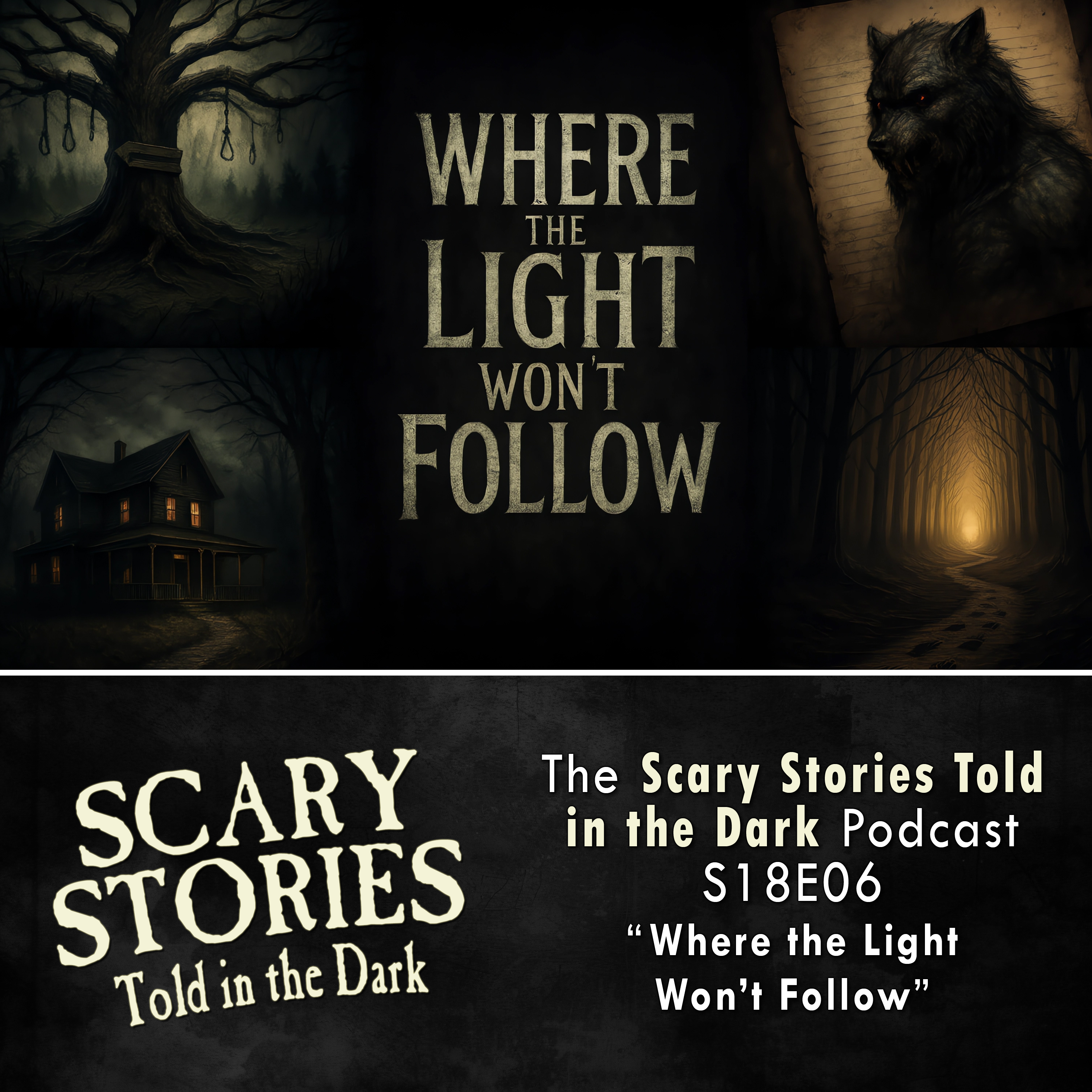 S18E06 - "Where the Light Won't Follow" – Scary Stories Told in the Dark