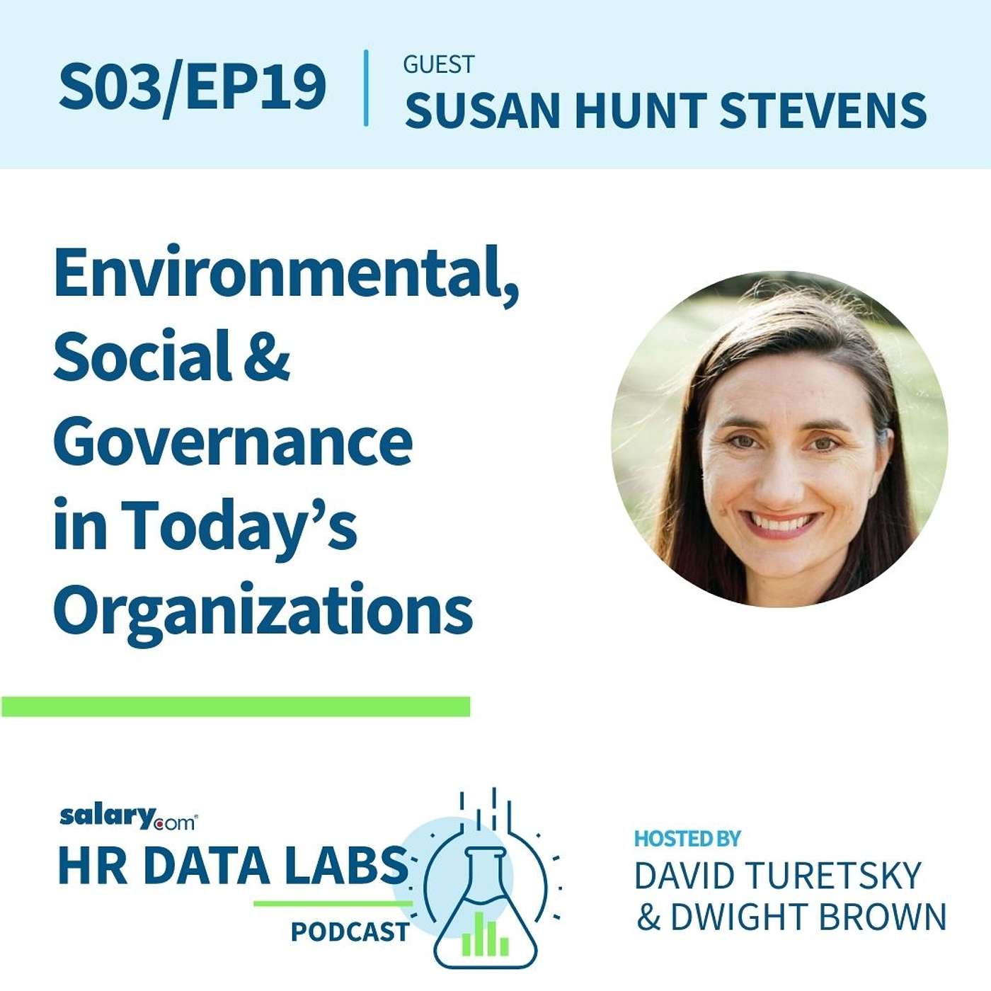 Susan Hunt Stevens - Environmental, Social and Governance in Today's Organizations episode artwork