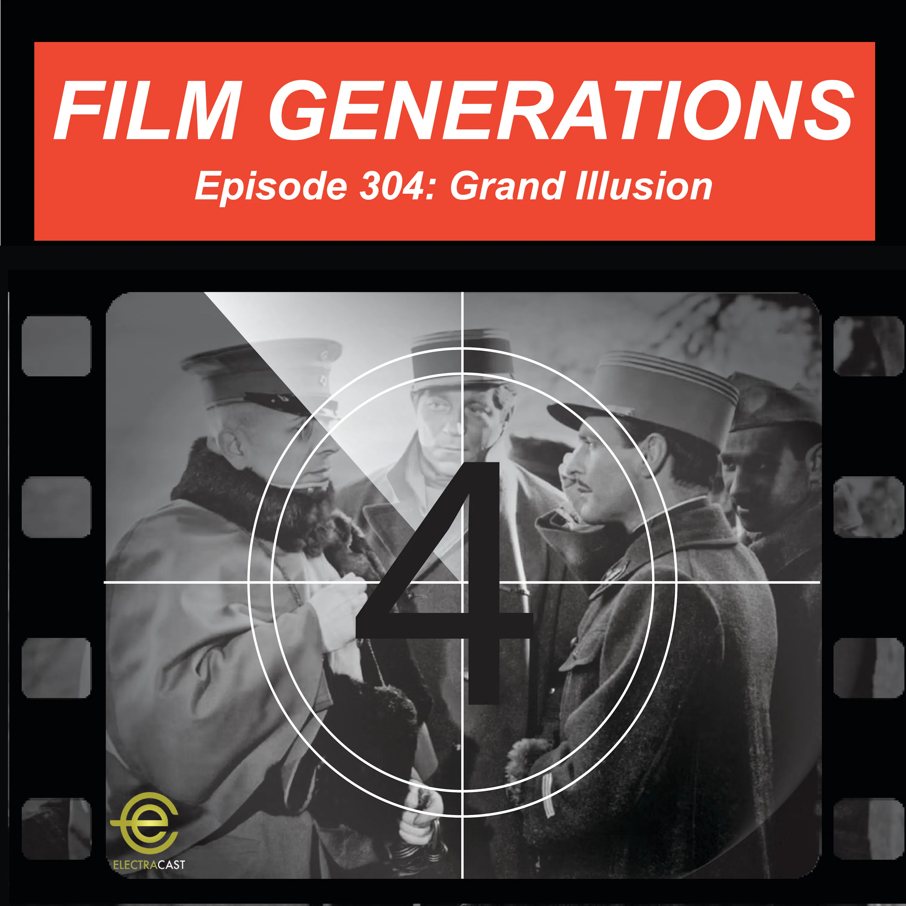 304. Grand Illusion (1937) episode artwork