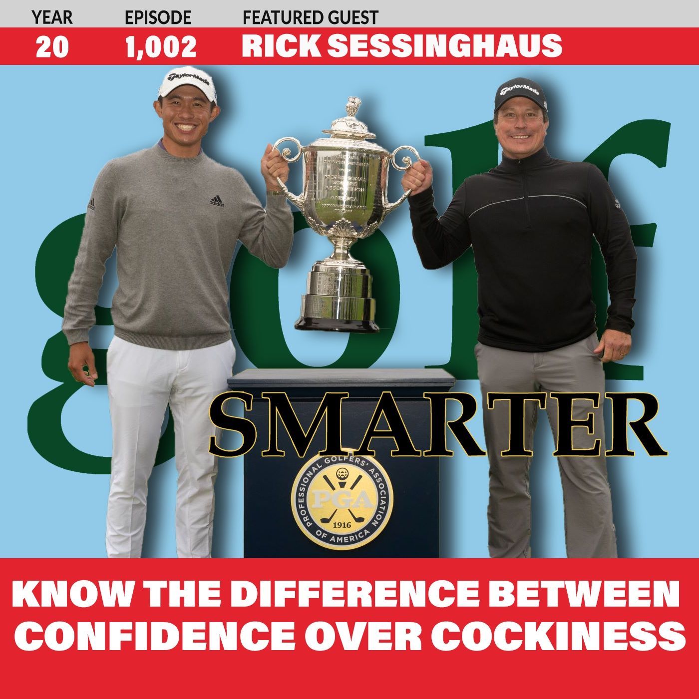 The Difference Between Confidence Over Cockiness Is Subtle But It’s Effective in Lowering Scores episode artwork