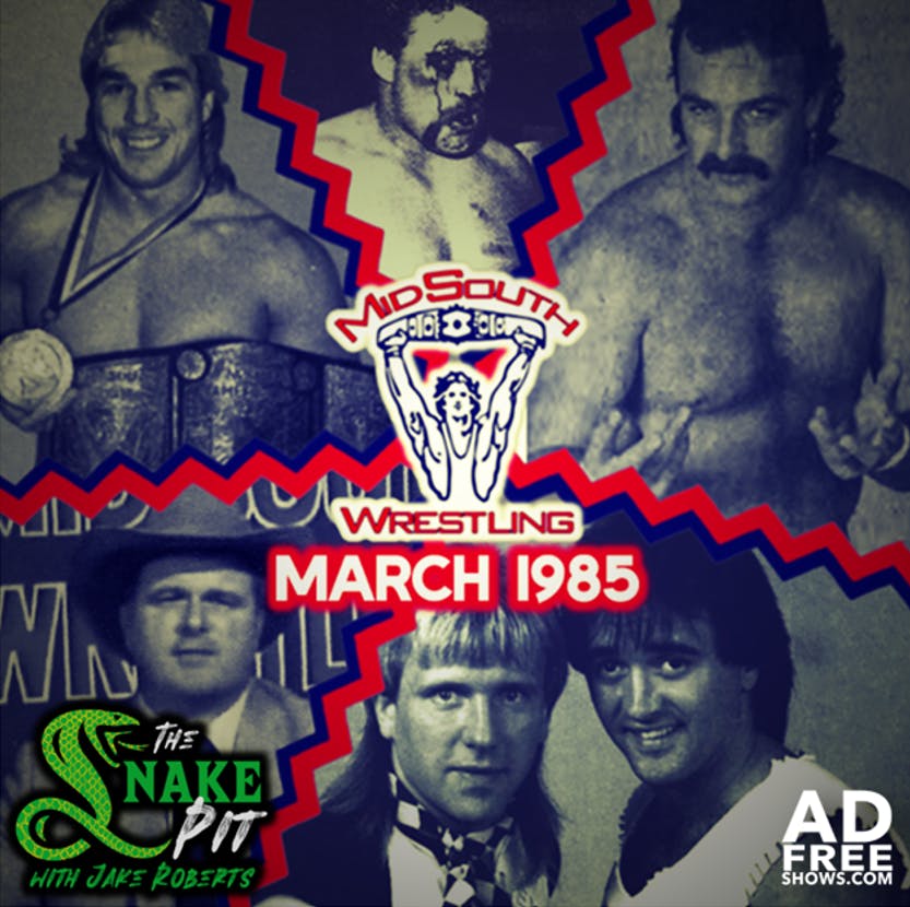 The Snake Pit Ep. 71: Mid-South Wrestling, March 1985