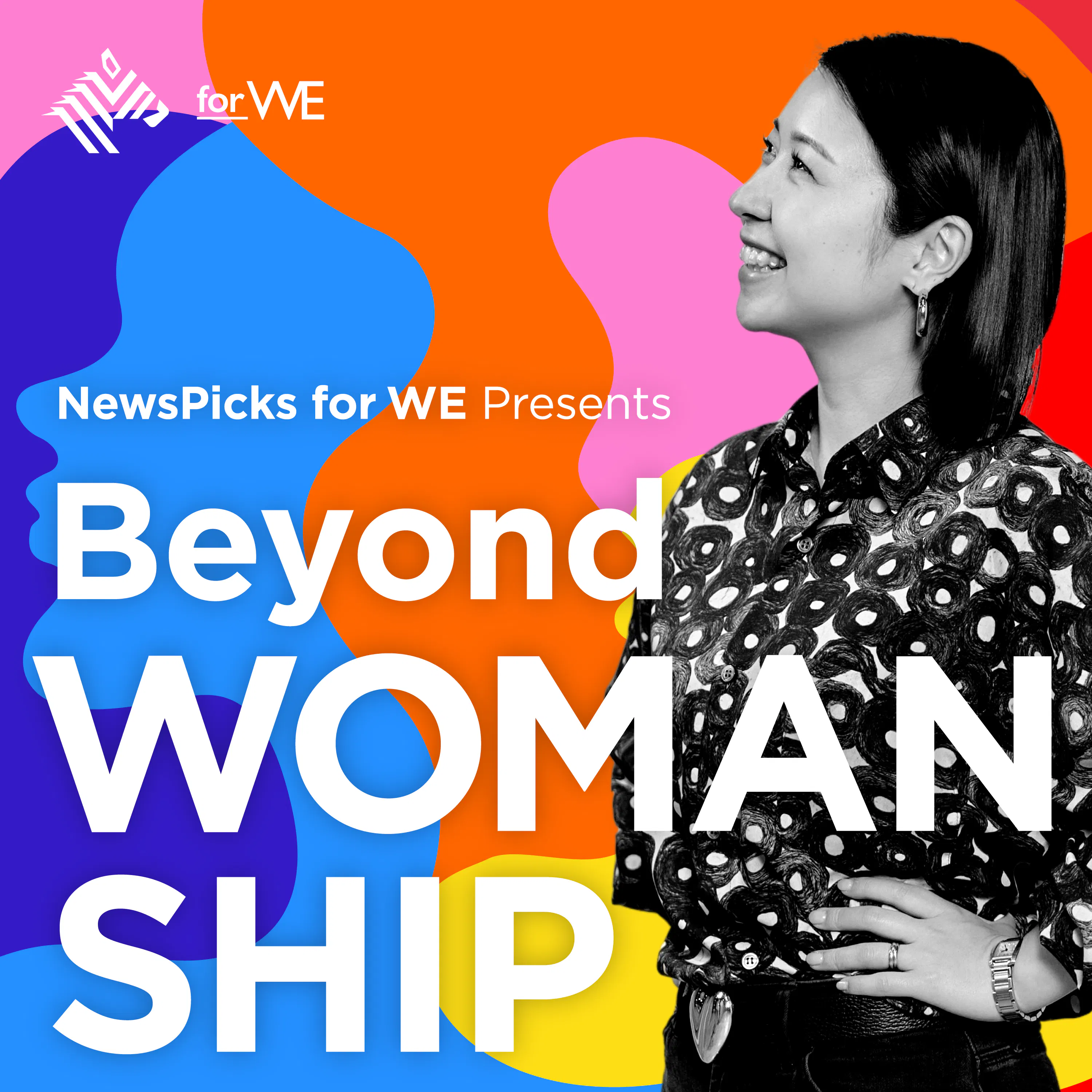 Beyond WOMANSHIP