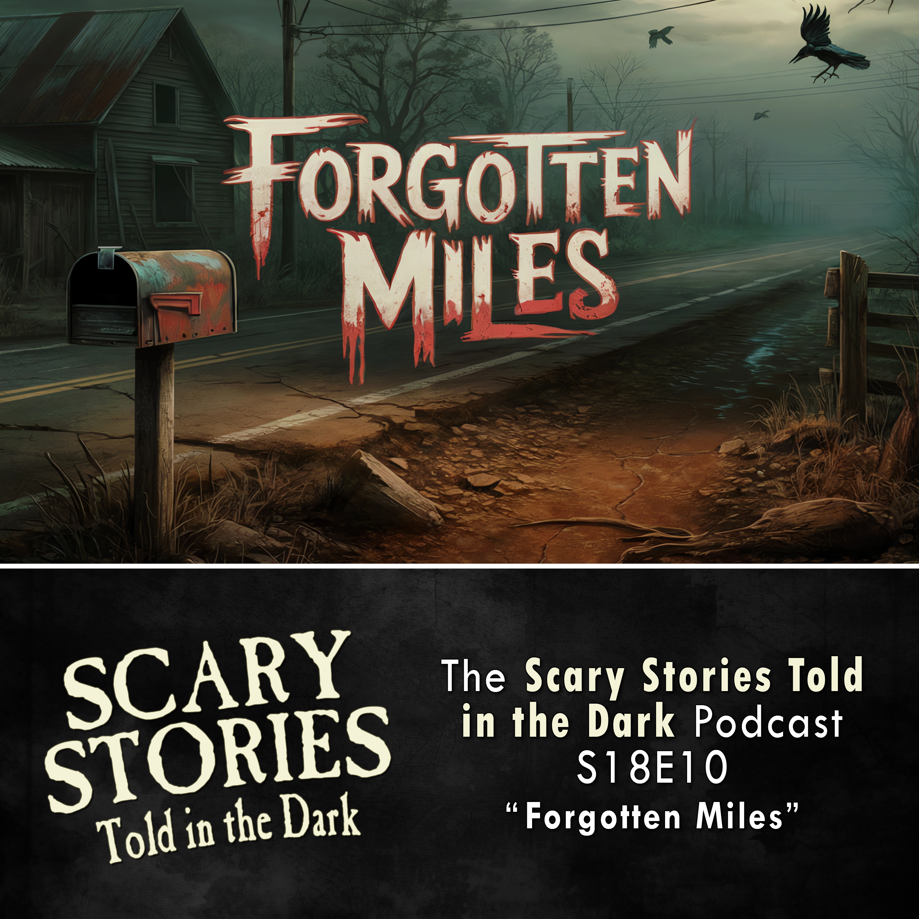 S18E10 - "Forgotten Miles" – Scary Stories Told in the Dark