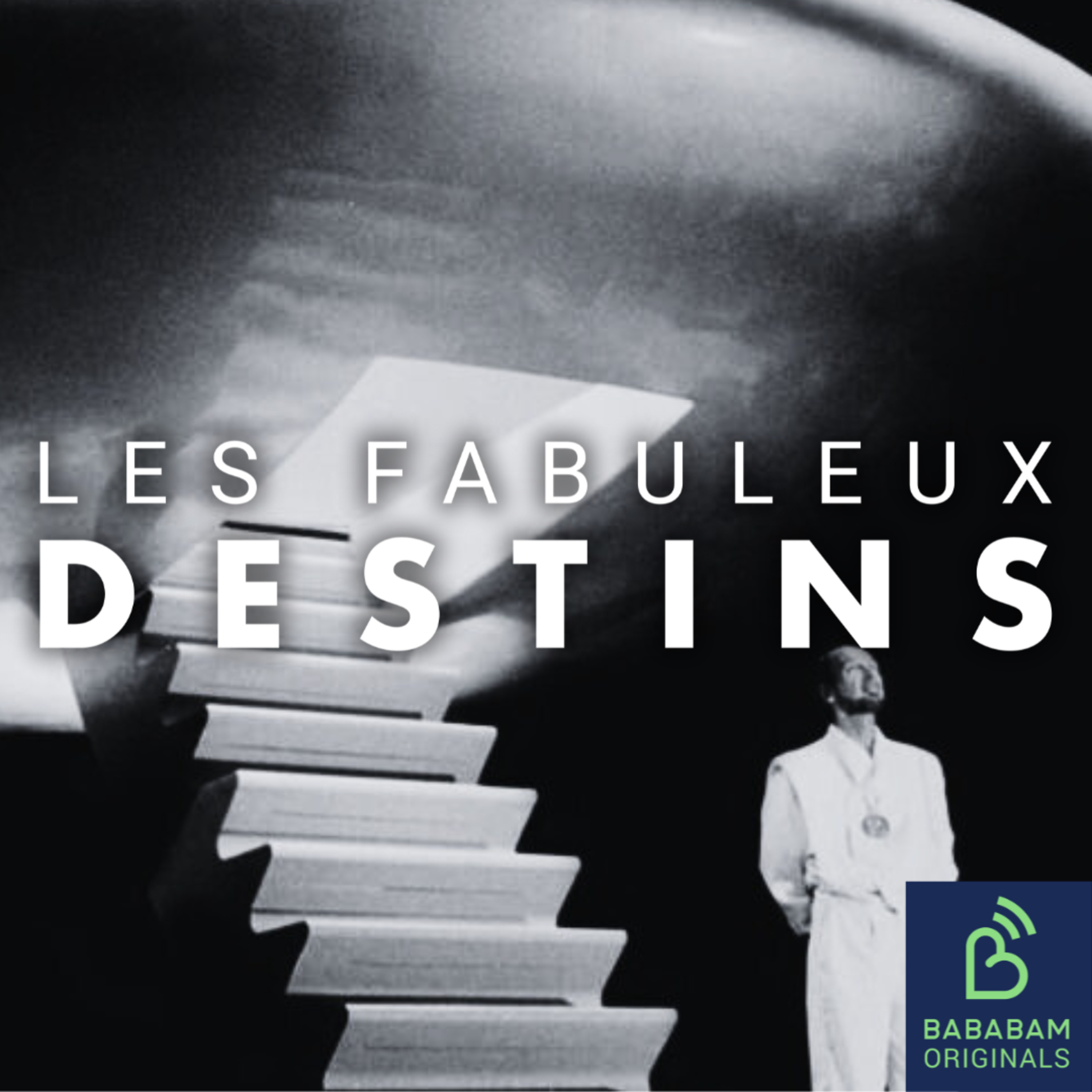Les Fabuleux Destins