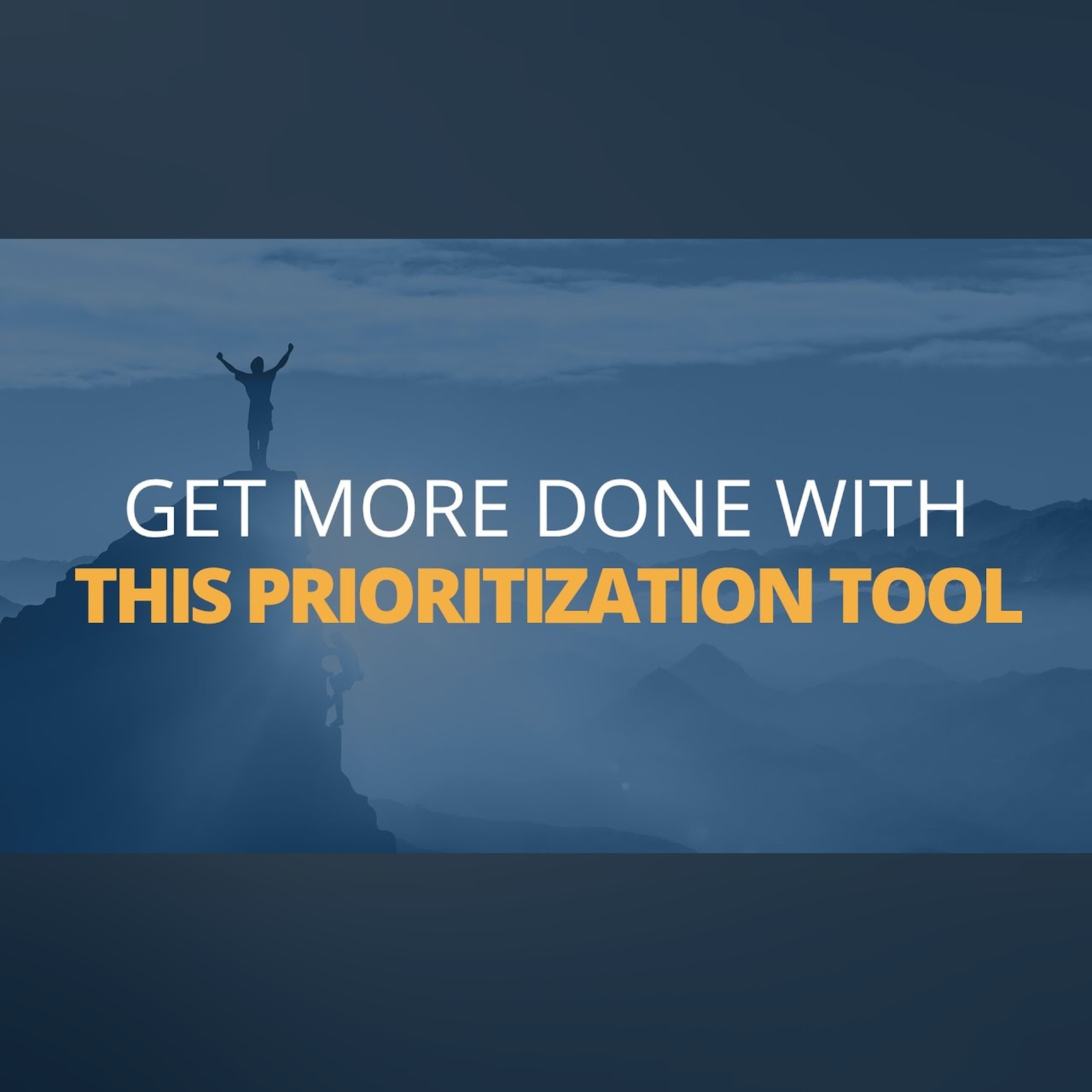 How to Get More Done Using this Prioritization Tool | Brian Tracy